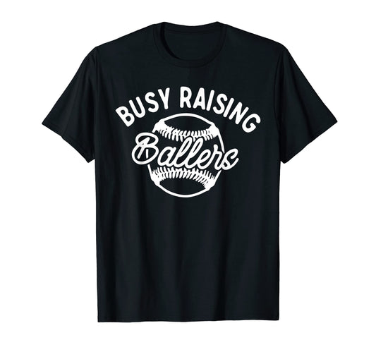 Baseball Dad Baseball Mom Softball Busy T-Shirt - Aesthetic Graphic Unisex - T-Shirt, Sweatshirt, Hoodie