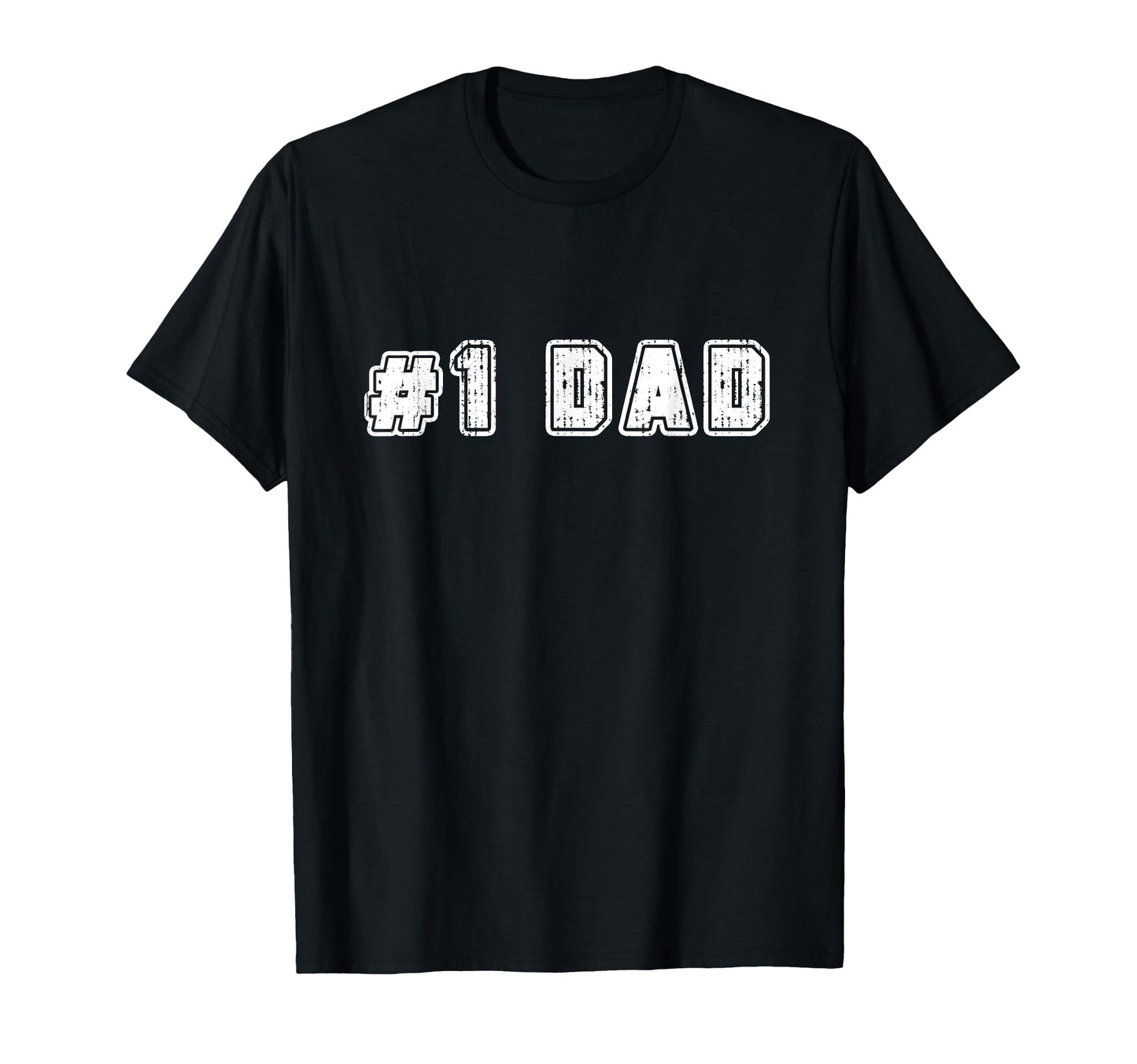 1 Dad Best Dad Fathers Day Number One Dad T-Shirt - Graphic Print Unisex - T-Shirt, Sweatshirt, Hoodie