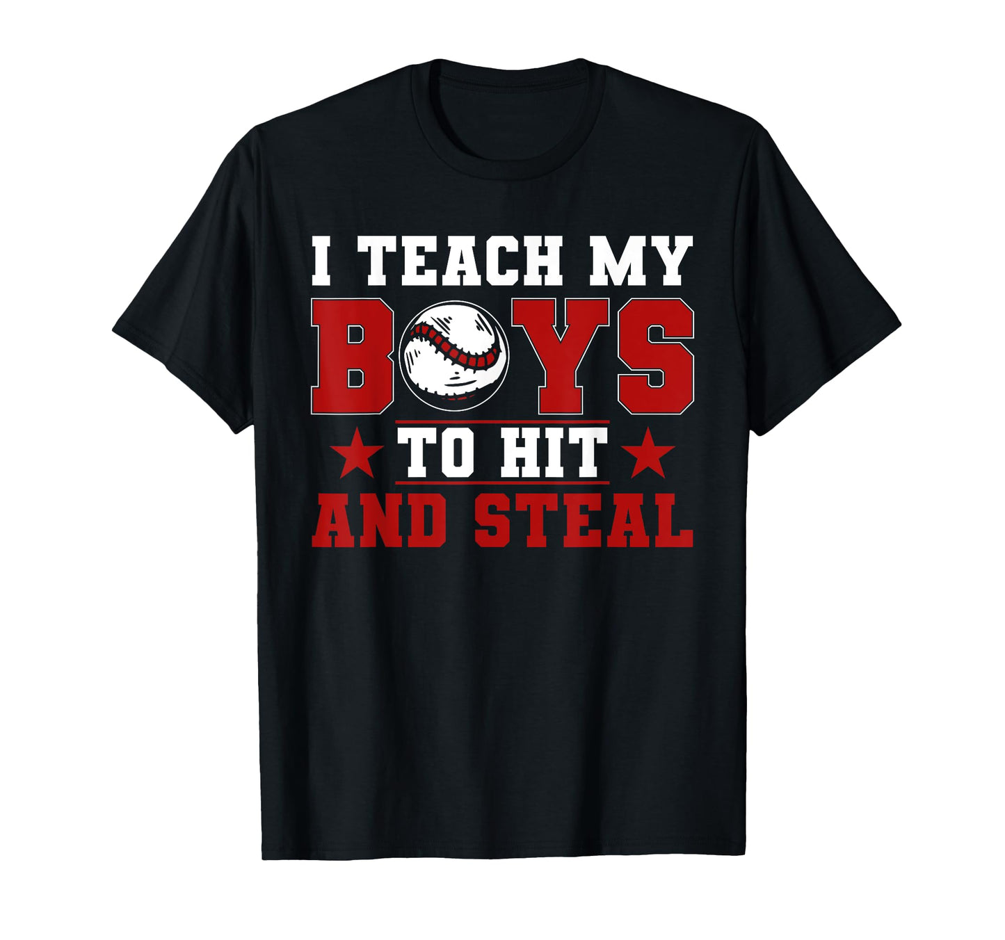 Baseball Mom Dad I Teach My To Hit T-Shirt - Casual Everyday Wear Unisex - T-Shirt, Sweatshirt, Hoodie