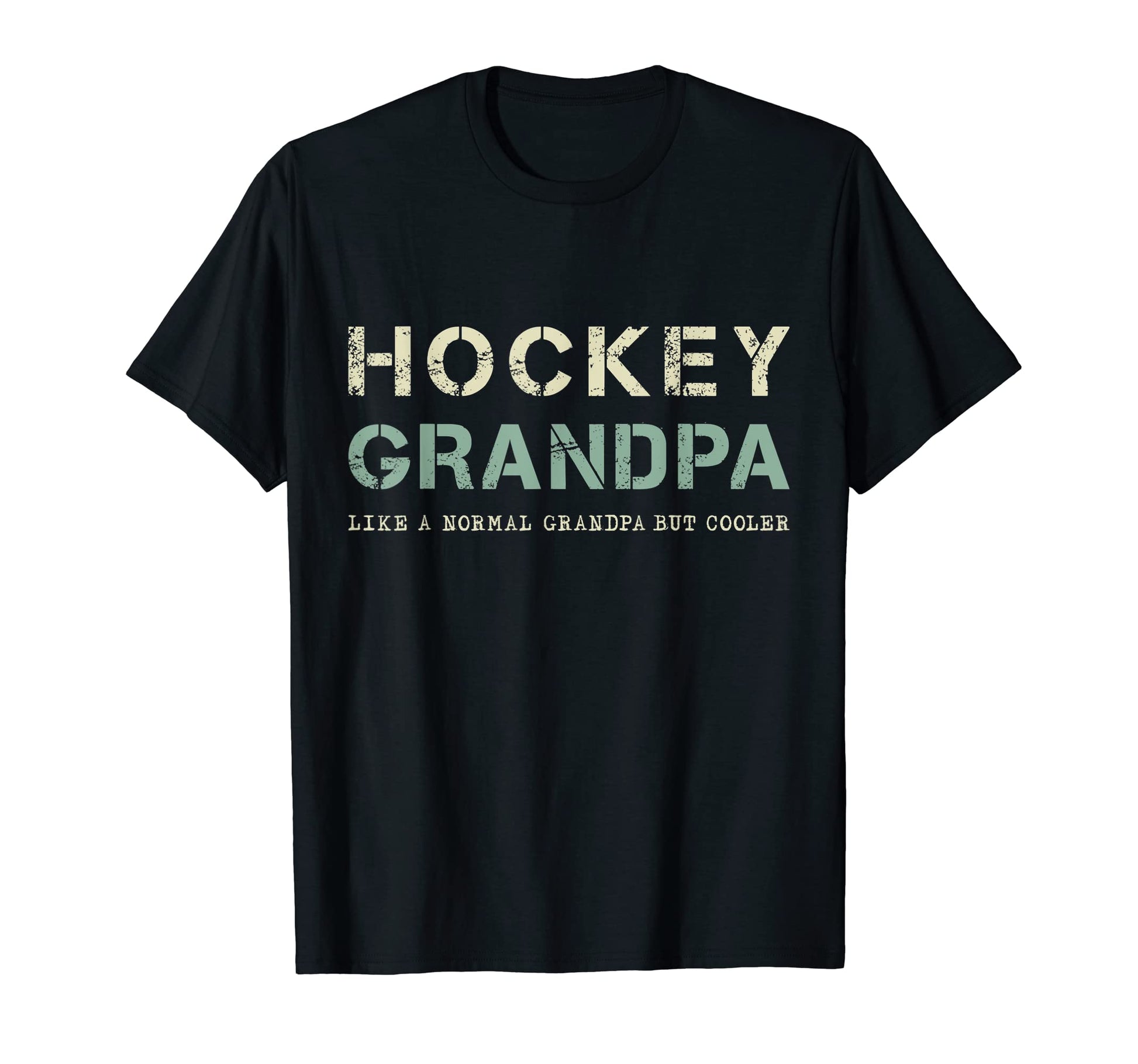 Hockey Dad Like Normal Dad But Cooler T-Shirt - Fun Novelty Design Unisex - T-Shirt, Sweatshirt, Hoodie
