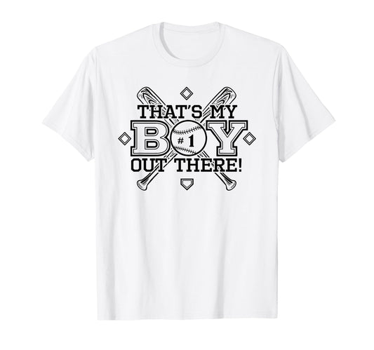 Baseball Mom Dad Thats My Proud T-Shirt - Casual Everyday Wear Unisex - T-Shirt, Sweatshirt, Hoodie