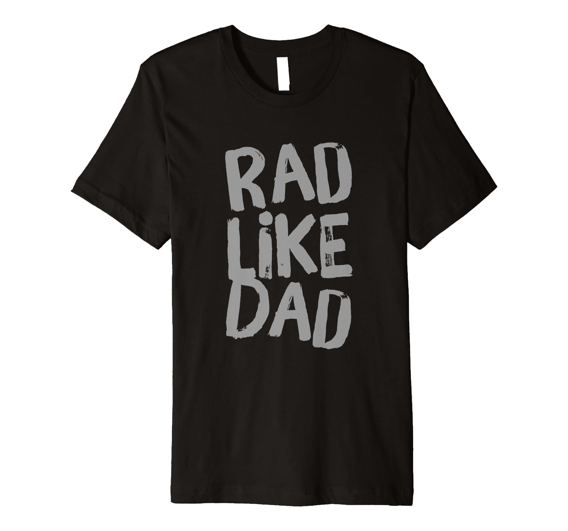 Funny Text Rad Like Dad Joke Button Rad T-Shirt - Custom Art Print Unisex - T-Shirt, Sweatshirt, Hoodie