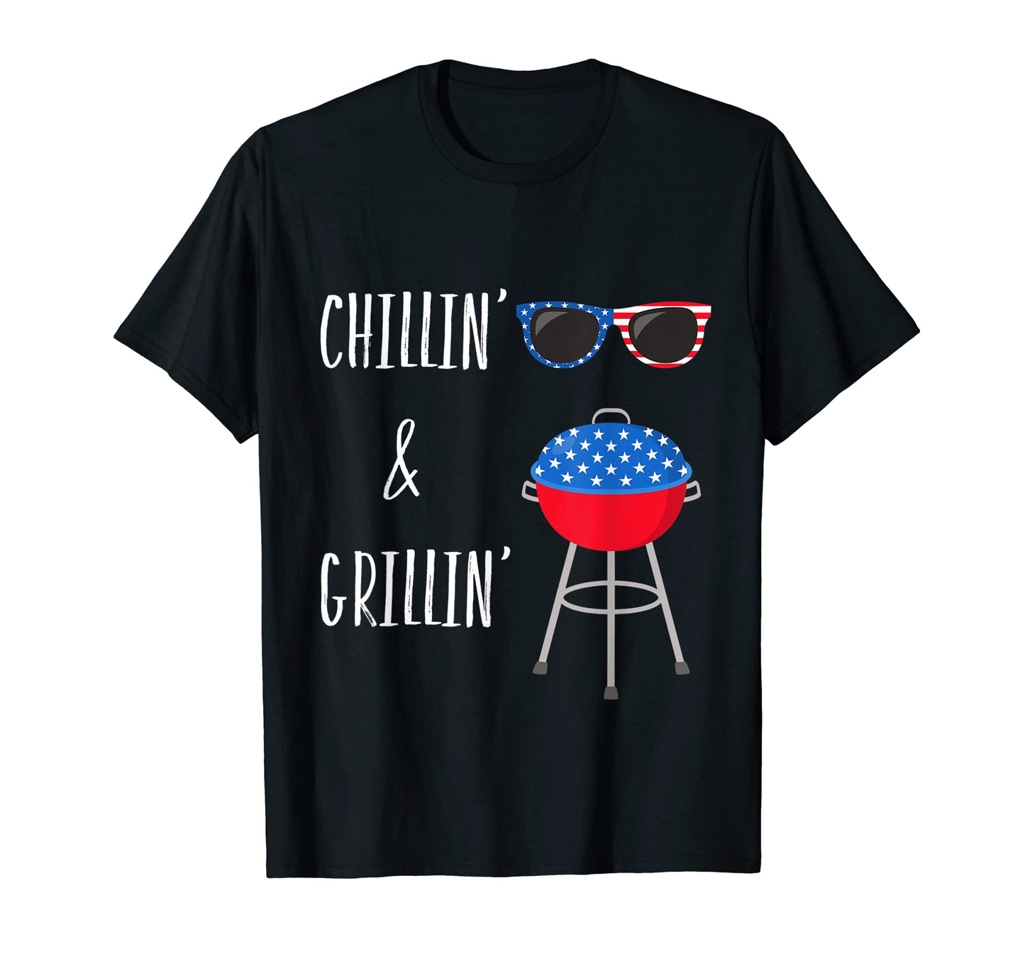 Chillin Grillin Patriotic Usa T-Shirt - Aesthetic Graphic for Adults - T-Shirt, Sweatshirt, Hoodie