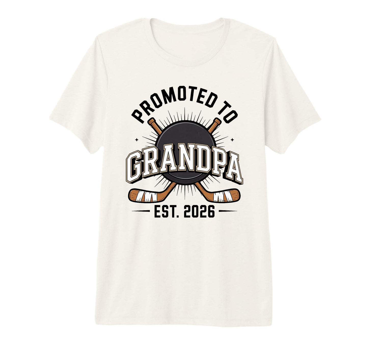 Mens Promoted To Grandpa Est 2026 Hockey T-Shirt - Streetwear Style Unisex - T-Shirt, Sweatshirt, Hoodie