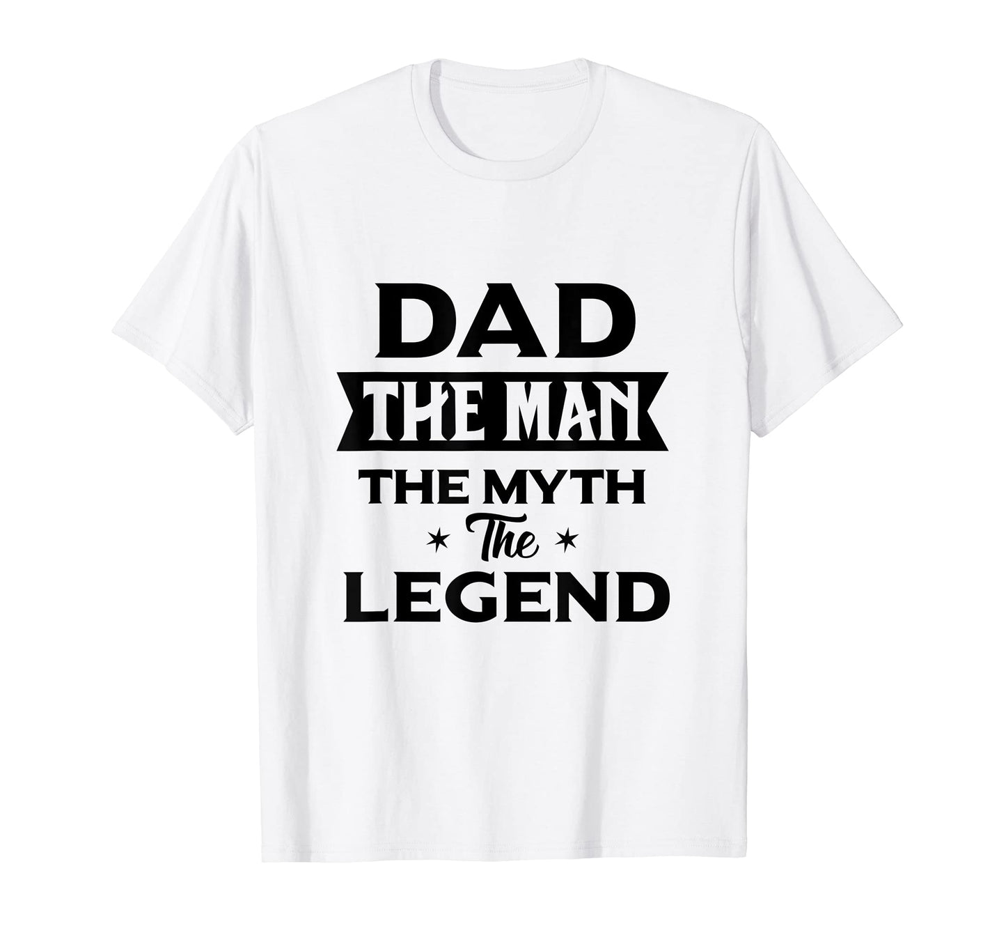Dad Myth Legend Strong Dad Short T-Shirt - Streetwear Style Men Women - T-Shirt, Sweatshirt, Hoodie