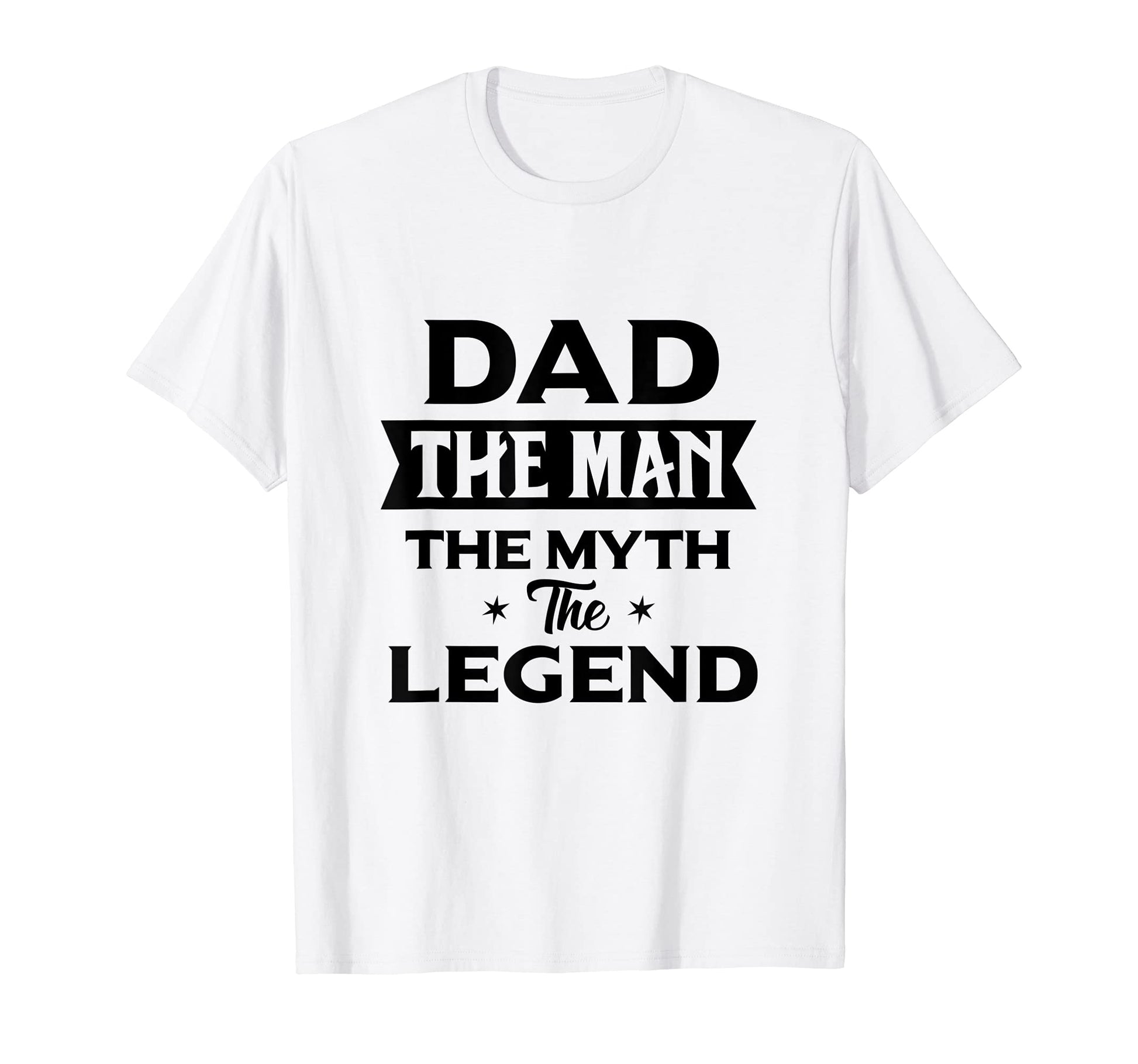 Dad Myth Legend Strong Dad Short T-Shirt - Streetwear Style Men Women - T-Shirt, Sweatshirt, Hoodie