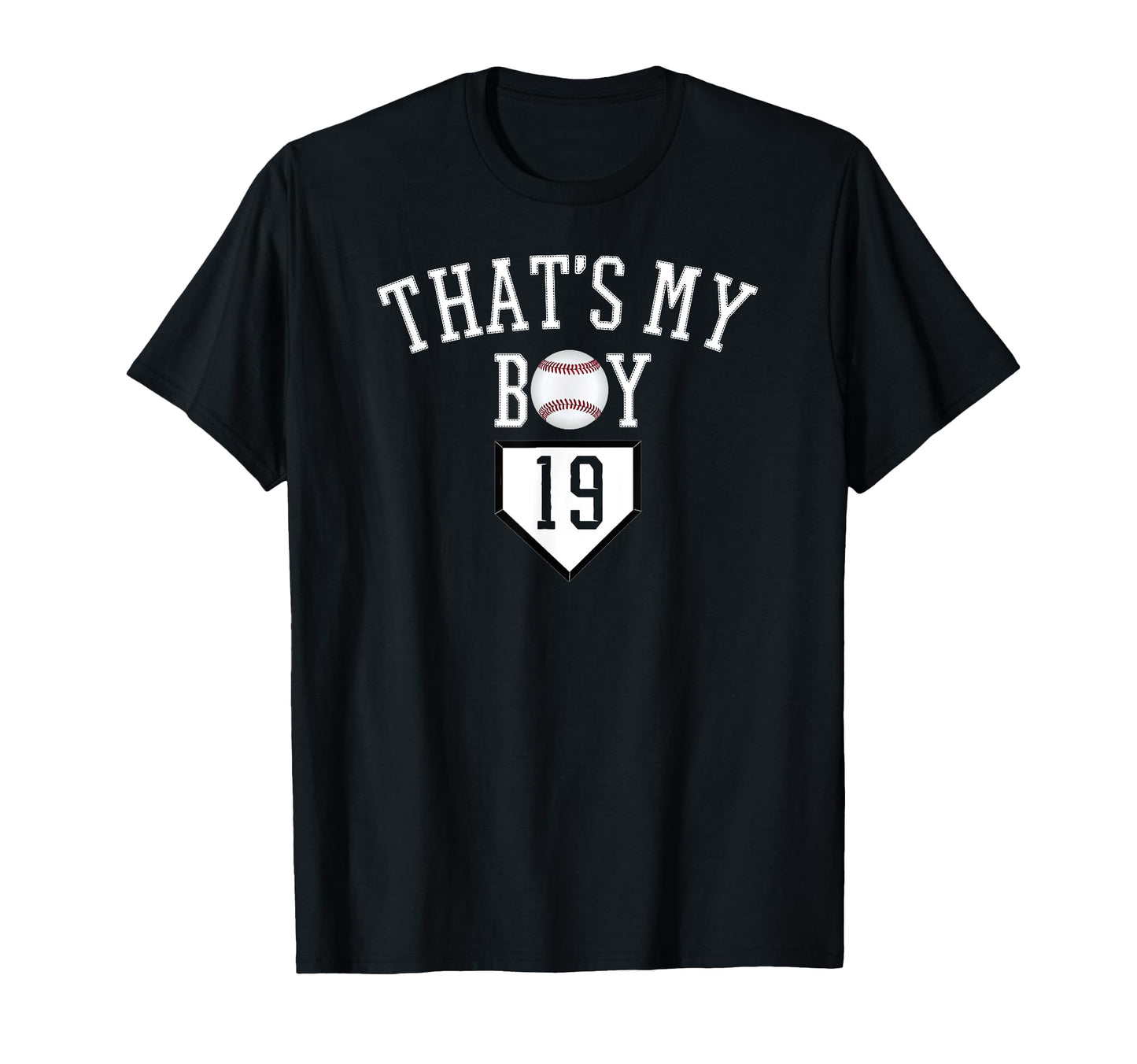 19 Thats My Baseball Number Jersey Dad T-Shirt - Graphic Print for Adults - T-Shirt, Sweatshirt, Hoodie