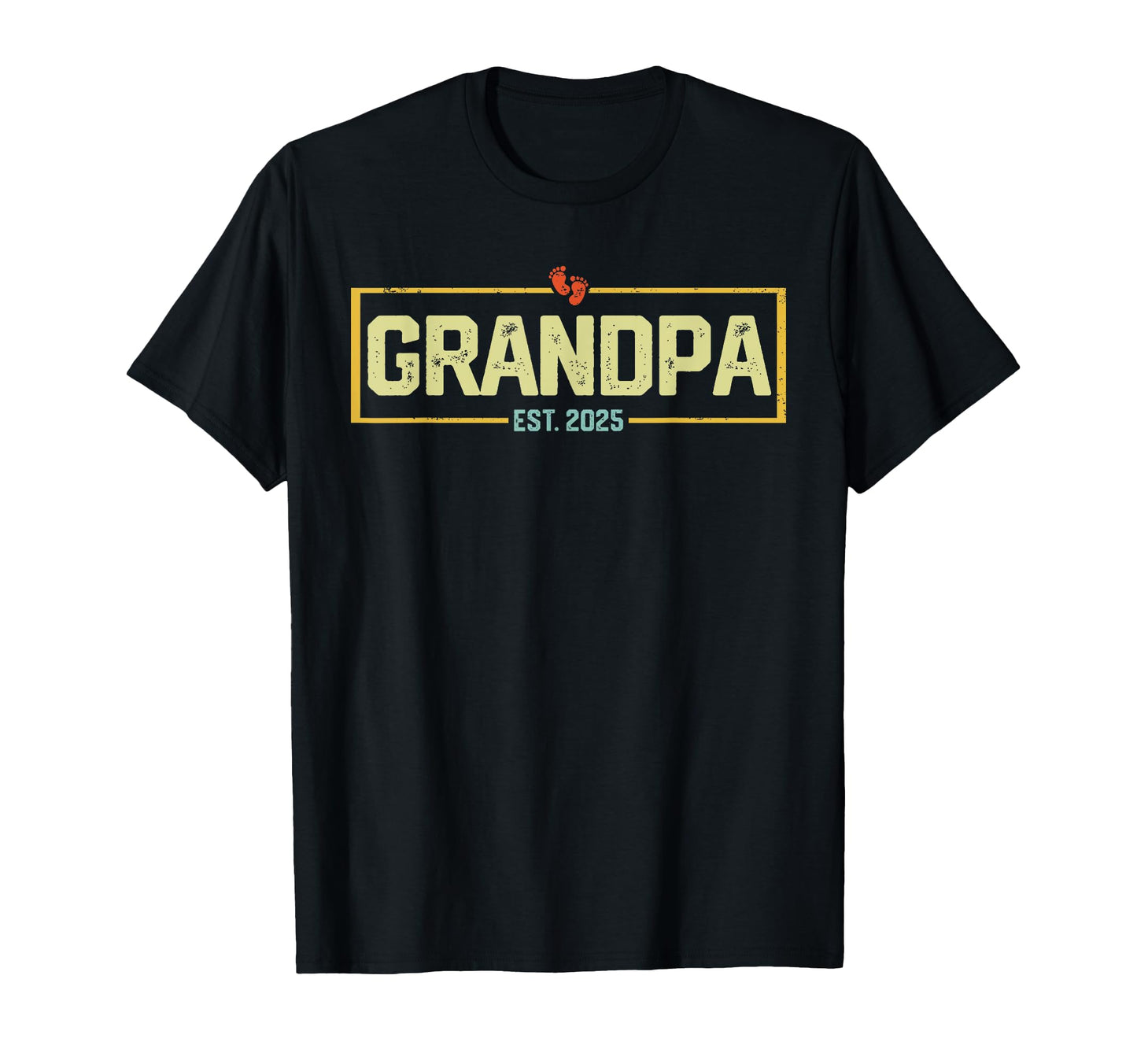 Grandpa Est 2025 Promoted To Grandpa T-Shirt - Novelty Apparel for Adults - T-Shirt, Sweatshirt, Hoodie