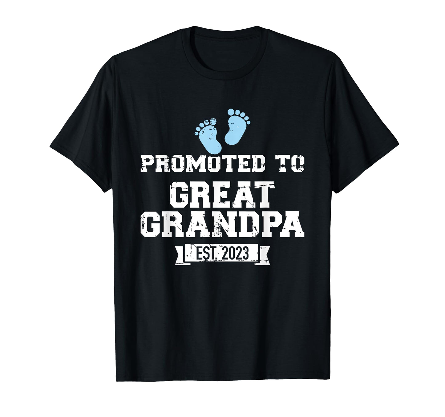 Promoted To Great Grandpa 2023 T-Shirt - Minimalist Print Unisex - T-Shirt, Sweatshirt, Hoodie