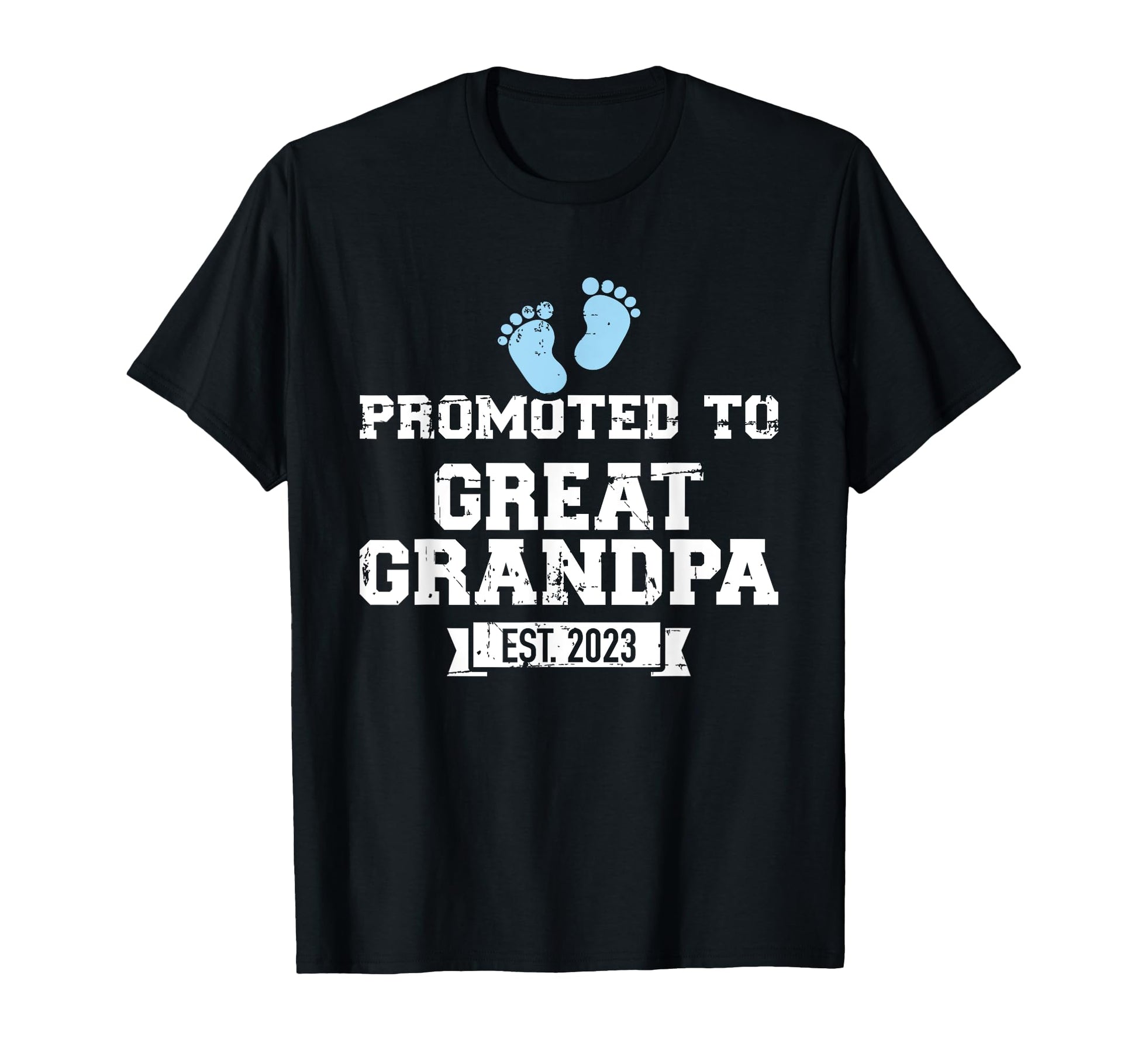 Promoted To Great Grandpa 2023 T-Shirt - Minimalist Print Unisex - T-Shirt, Sweatshirt, Hoodie