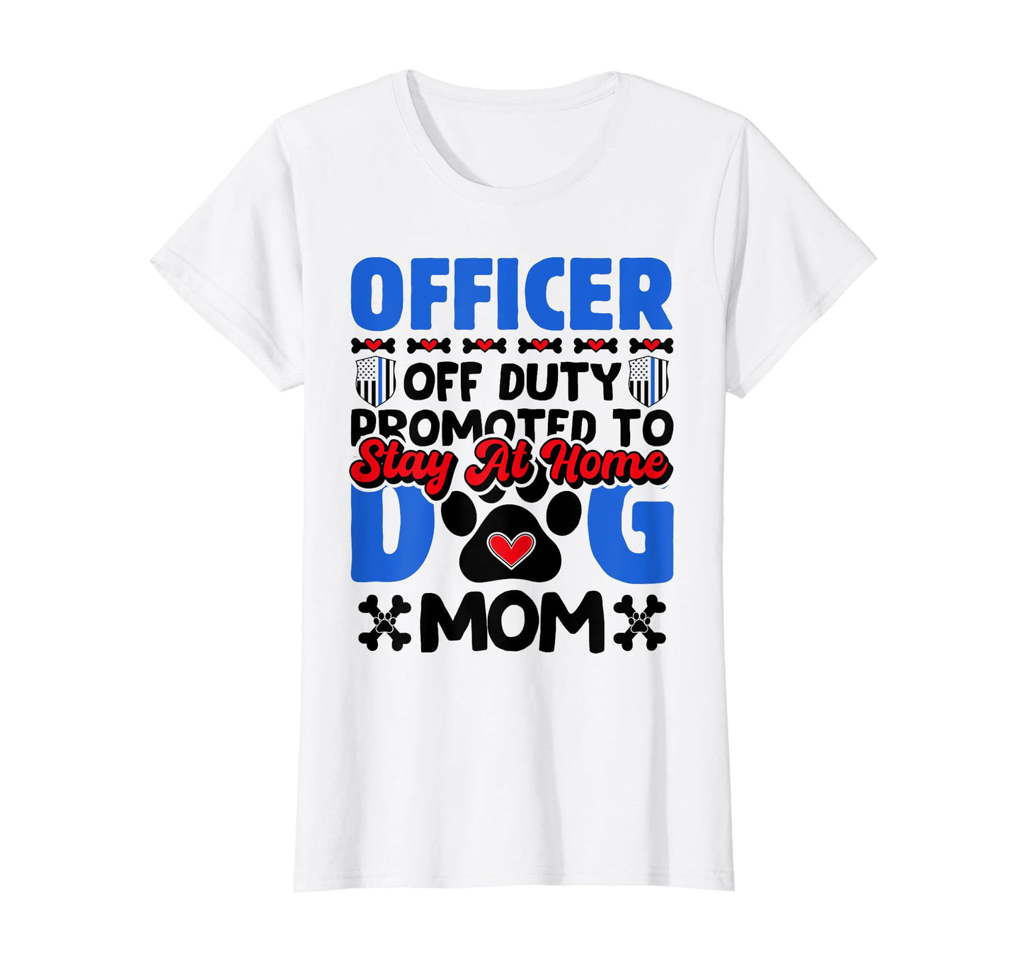 Officer Off Duty Promoted To Dog T-Shirt - Aesthetic Graphic for Adults - T-Shirt, Sweatshirt, Hoodie