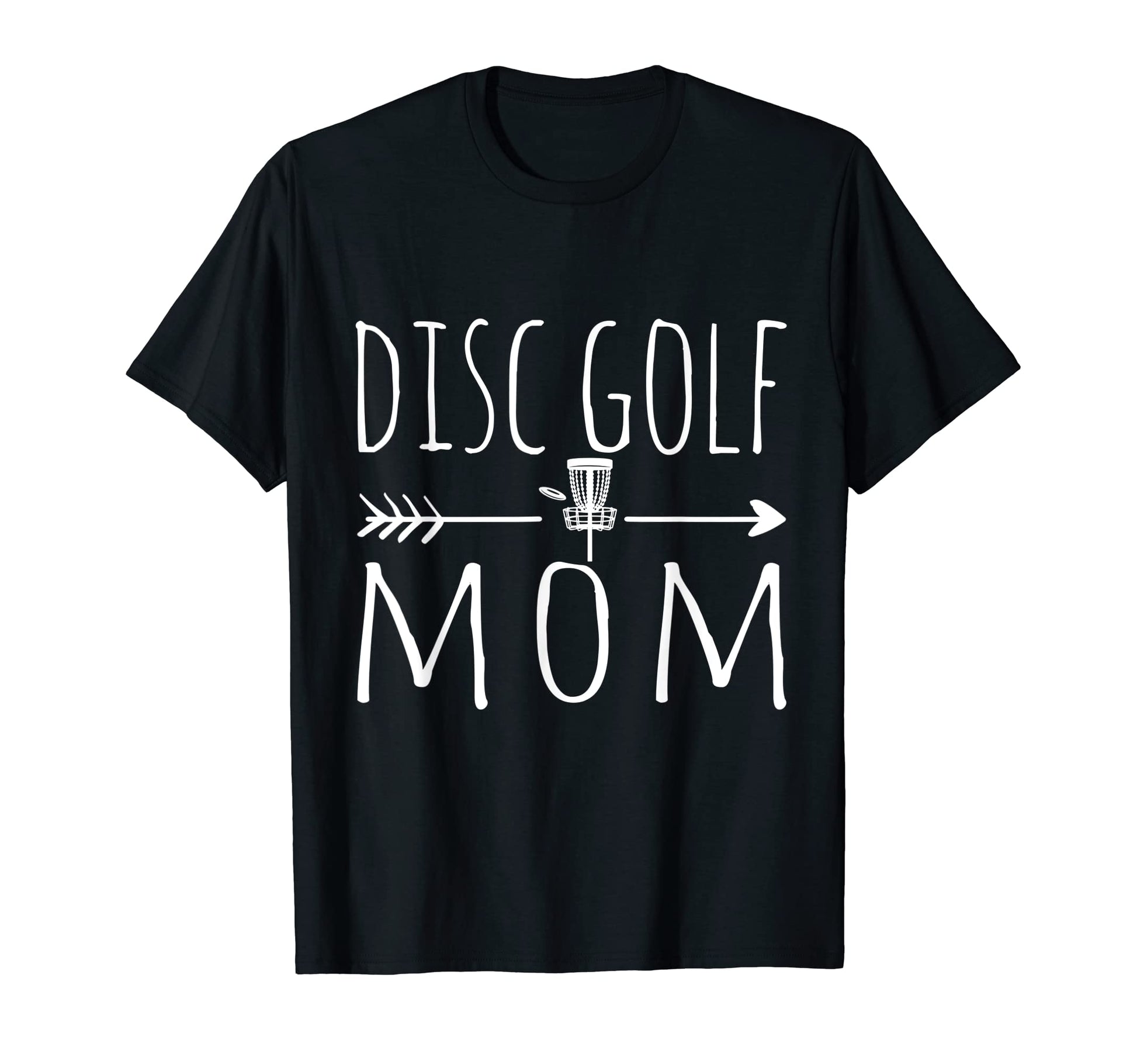 Funny Disc Golf Mom Disc Golf Player T-Shirt - Unique Graphic for Adults - T-Shirt, Sweatshirt, Hoodie