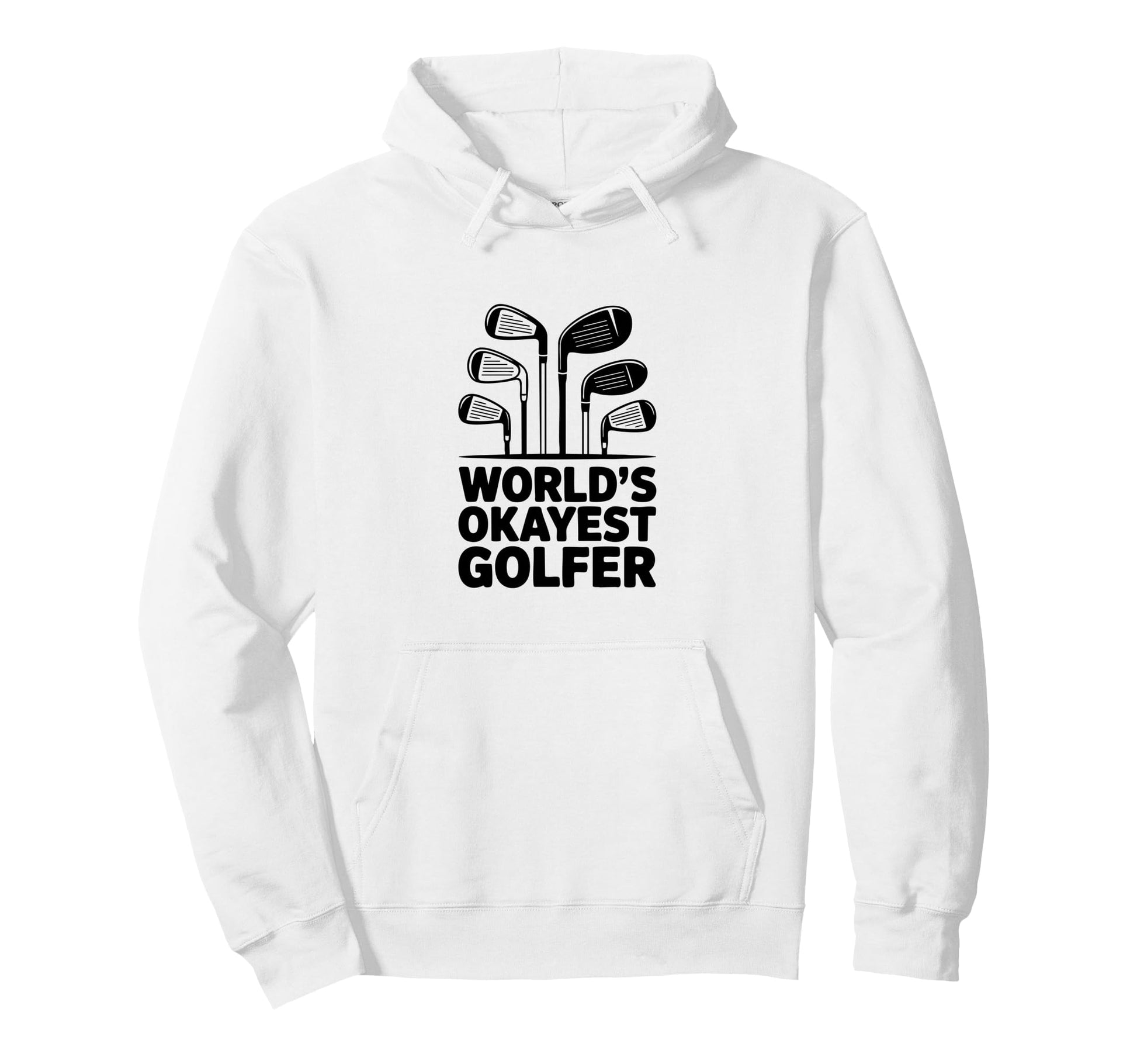 Worlds Okayest Golfer Golf Irons Funny Hoodie - Aesthetic Graphic Men Women - T-Shirt, Sweatshirt, Hoodie