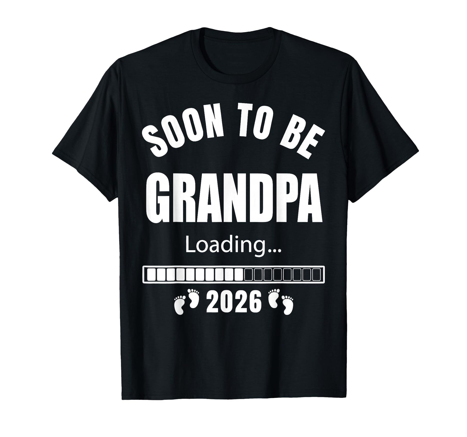 Soon To Be Grandpa Promoted To T-Shirt - Casual Everyday Wear Unisex - T-Shirt, Sweatshirt, Hoodie