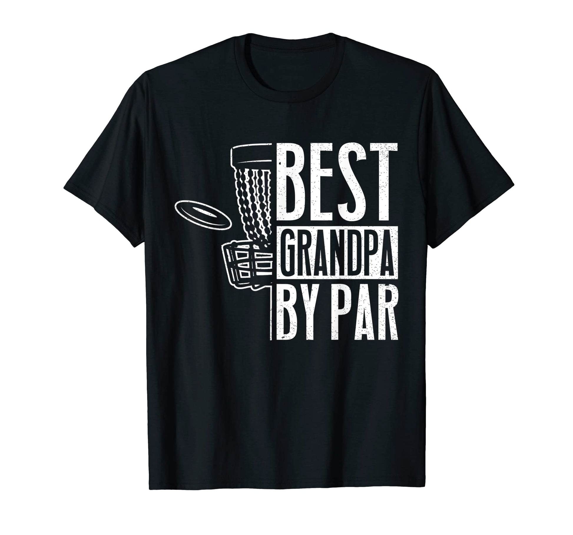 Mens Best Grandpa Par Fathers Day T-Shirt - Casual Everyday Wear Unisex - T-Shirt, Sweatshirt, Hoodie