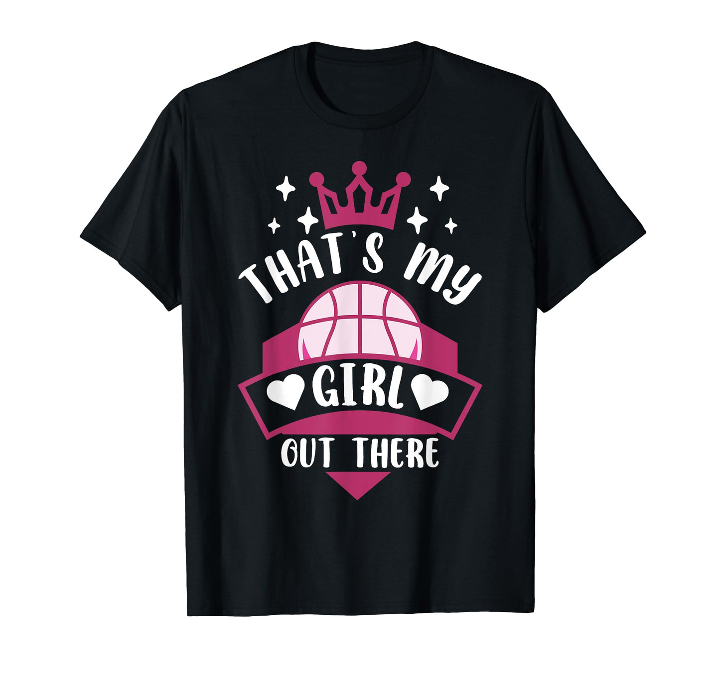 Basketball Thats My Out There T-Shirt - Trendy Graphic Men Women - T-Shirt, Sweatshirt, Hoodie