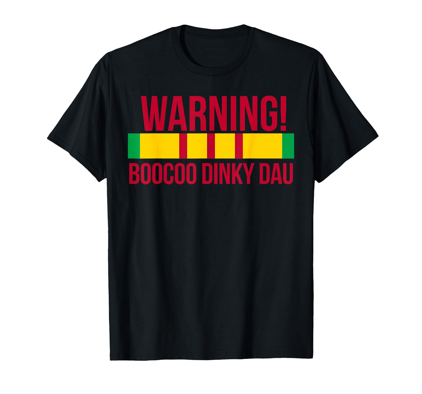 Vietnam Veteran Boocoo Dinky Dau T-Shirt - Custom Art Print Men Women - T-Shirt, Sweatshirt, Hoodie