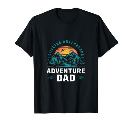 Adventure Dad Hiking Father T-Shirt - Streetwear Style for Adults - T-Shirt, Sweatshirt, Hoodie