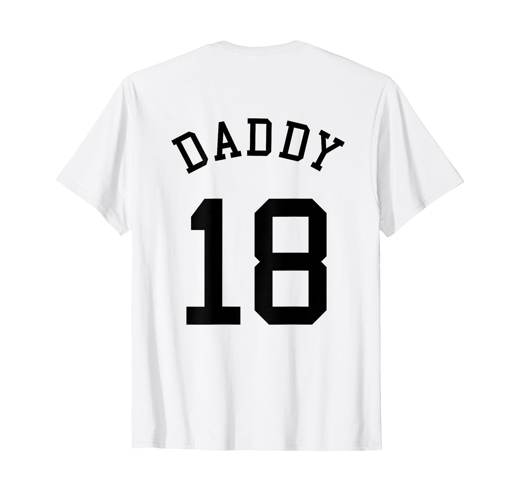 Daddy Team 18 Handball Dad Basketball T-Shirt - Graphic Print Men Women - T-Shirt, Sweatshirt, Hoodie