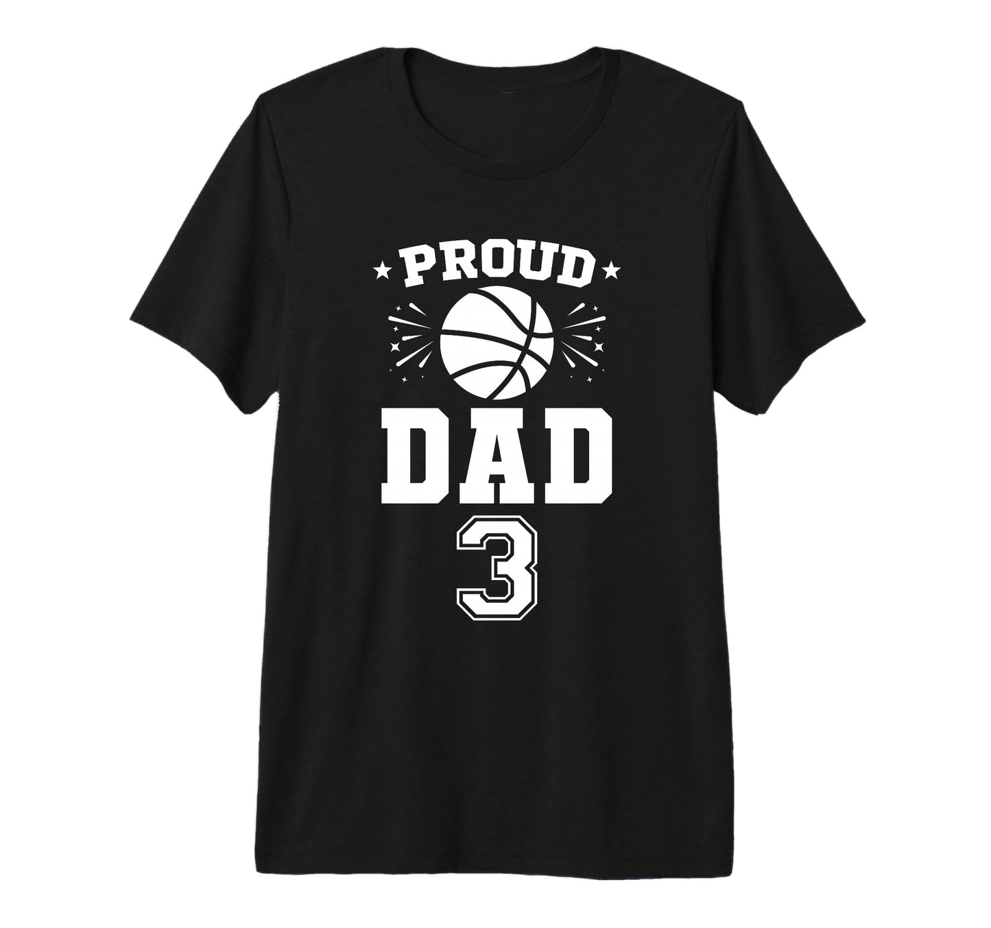 Proud Basketball Dad Number 3 T-Shirt - Fun Novelty Design for Adults - T-Shirt, Sweatshirt, Hoodie