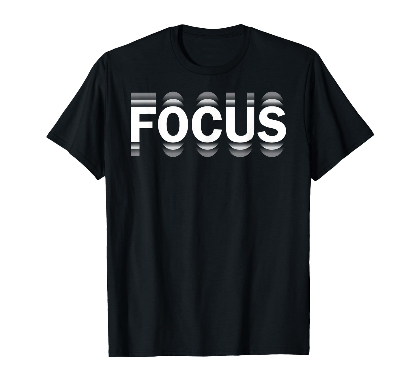 Funny Focus Funny Humorous Sayings Focus T-Shirt - Unique Graphic Unisex - T-Shirt, Sweatshirt, Hoodie