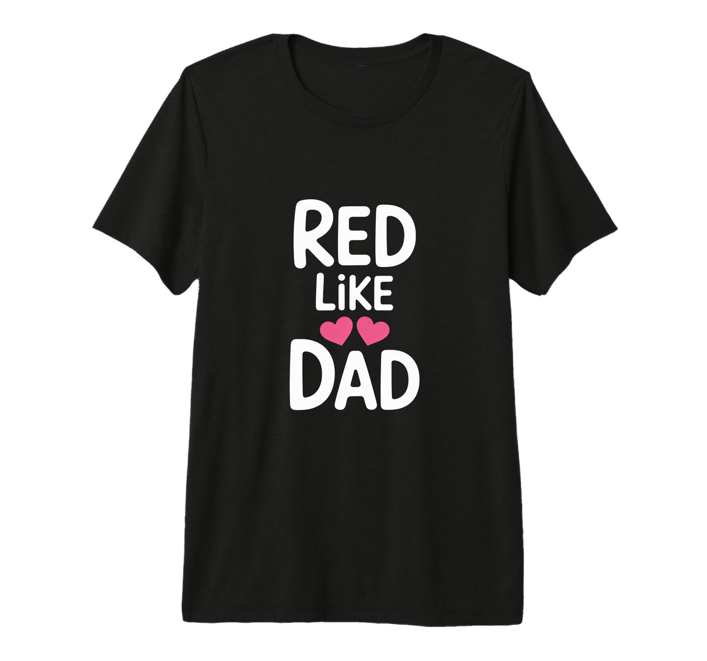 Rad Like Dad Clean Modern Family Tri T-Shirt - Minimalist Print Unisex - T-Shirt, Sweatshirt, Hoodie