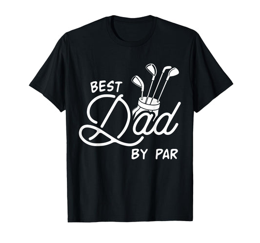 Best Dad Par Golfing Fathers Day T-Shirt - Aesthetic Graphic Men Women - T-Shirt, Sweatshirt, Hoodie