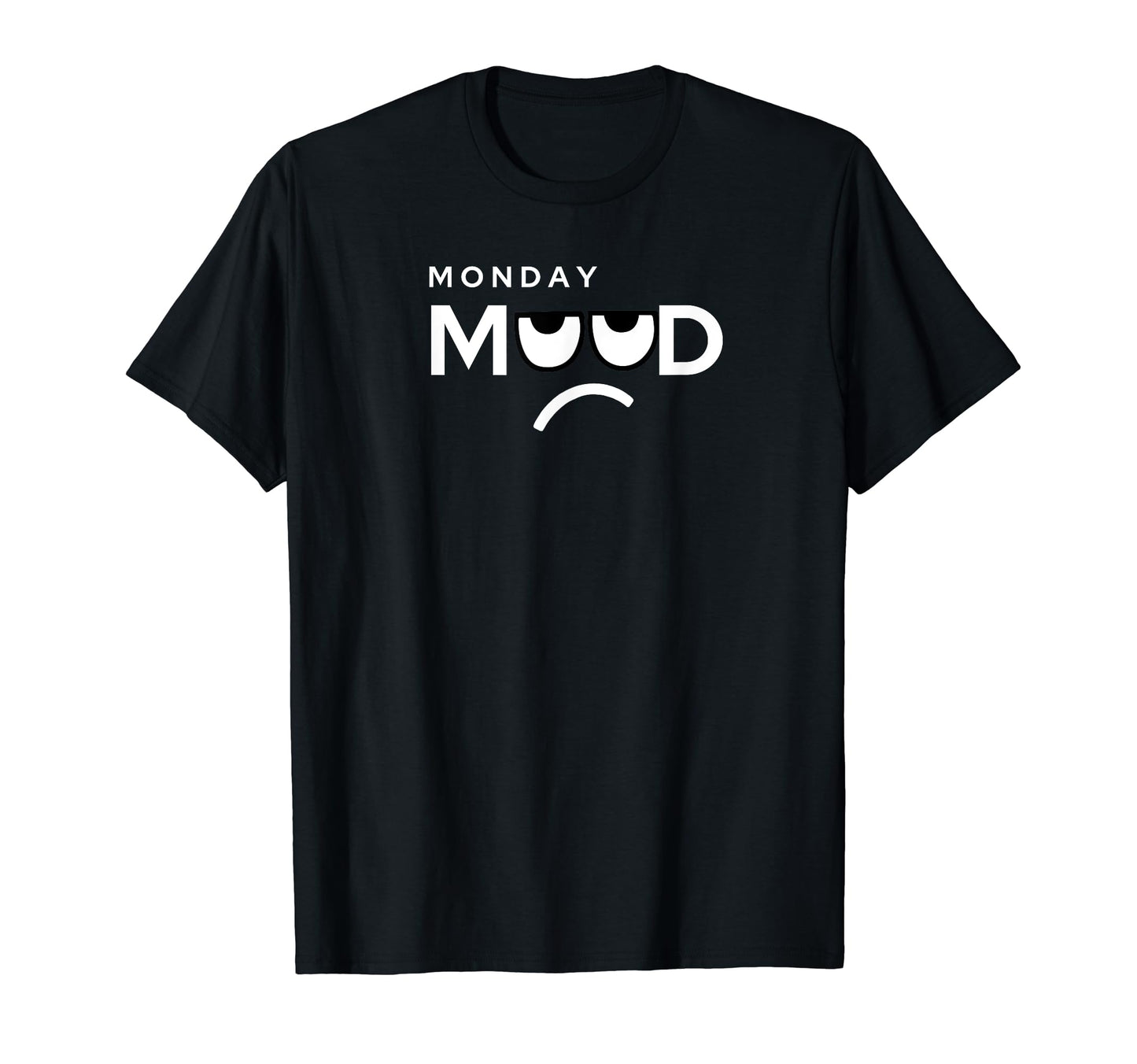 I Hate Mondays I Dont Do Mondays T-Shirt - Minimalist Print Men Women - T-Shirt, Sweatshirt, Hoodie
