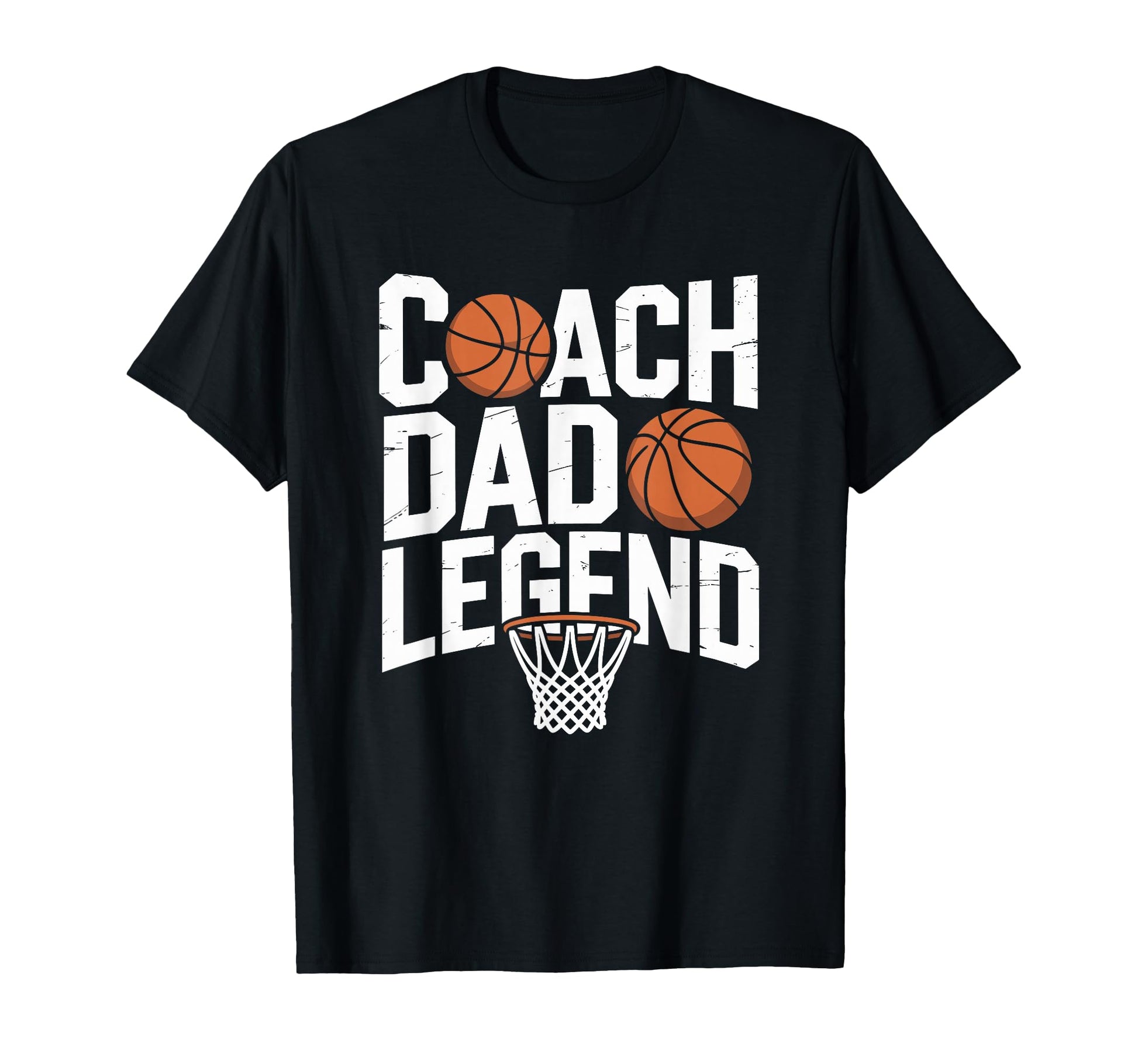 Coach Dad Legend Basketball Father T-Shirt - Novelty Apparel Unisex - T-Shirt, Sweatshirt, Hoodie