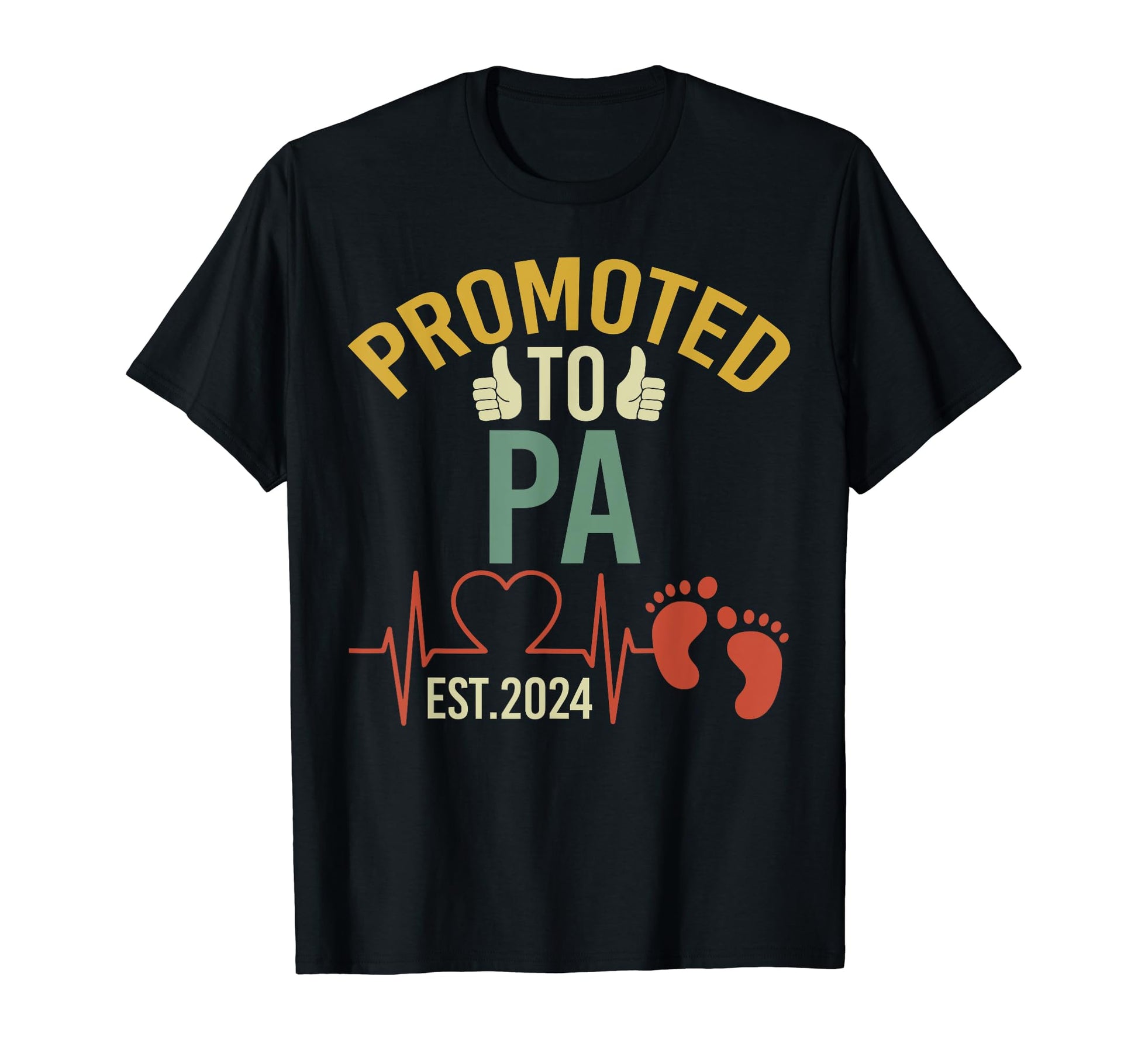 Promoted To Pa Est 2024 First Time T-Shirt - Trendy Graphic for Adults - T-Shirt, Sweatshirt, Hoodie
