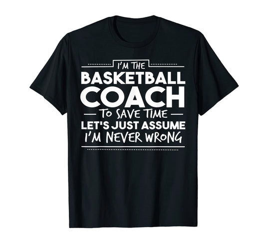 Best Basketball Coach Funny Team T T-Shirt - Trendy Graphic Men Women - T-Shirt, Sweatshirt, Hoodie