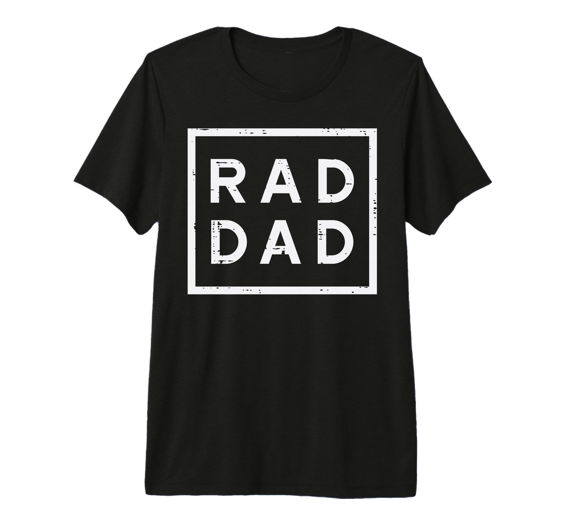 Fathers Day Dad Funny Daddy Papa Rad T-Shirt - Custom Art Print Unisex - T-Shirt, Sweatshirt, Hoodie