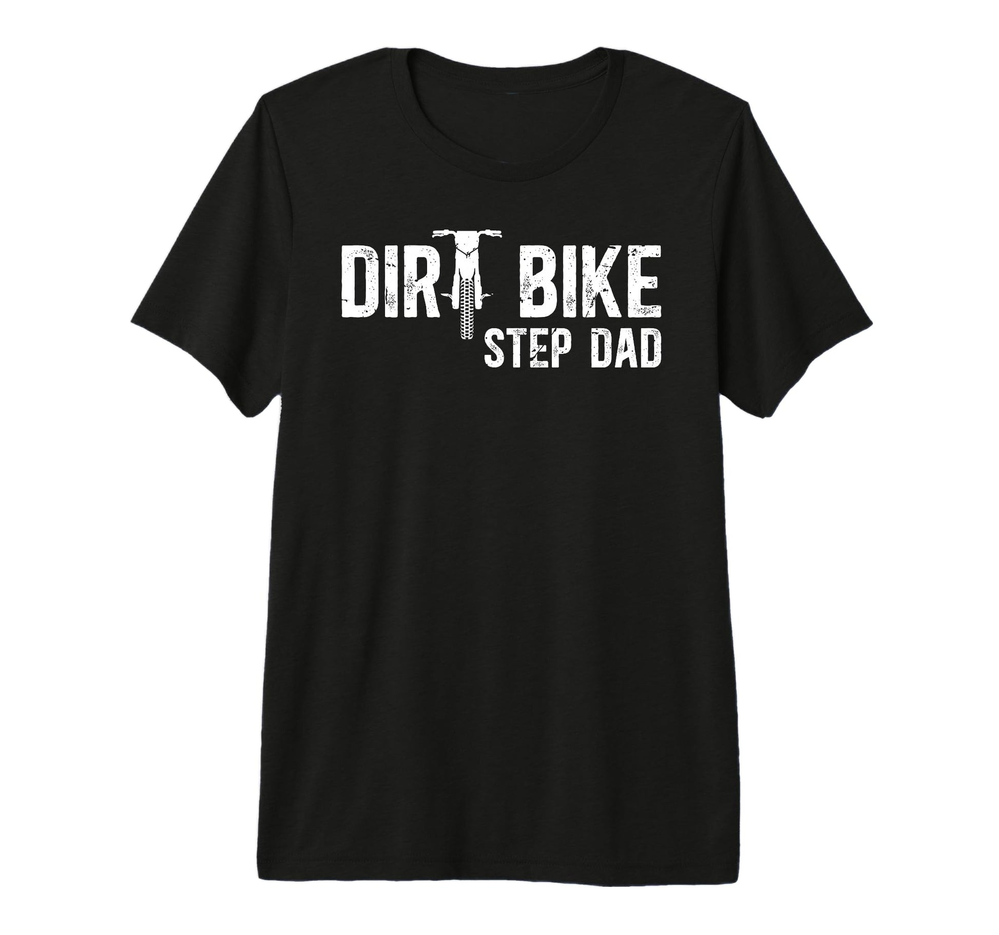 Mens Dirt Bike Step Dad Dirt T-Shirt - Casual Everyday Wear for Adults - T-Shirt, Sweatshirt, Hoodie