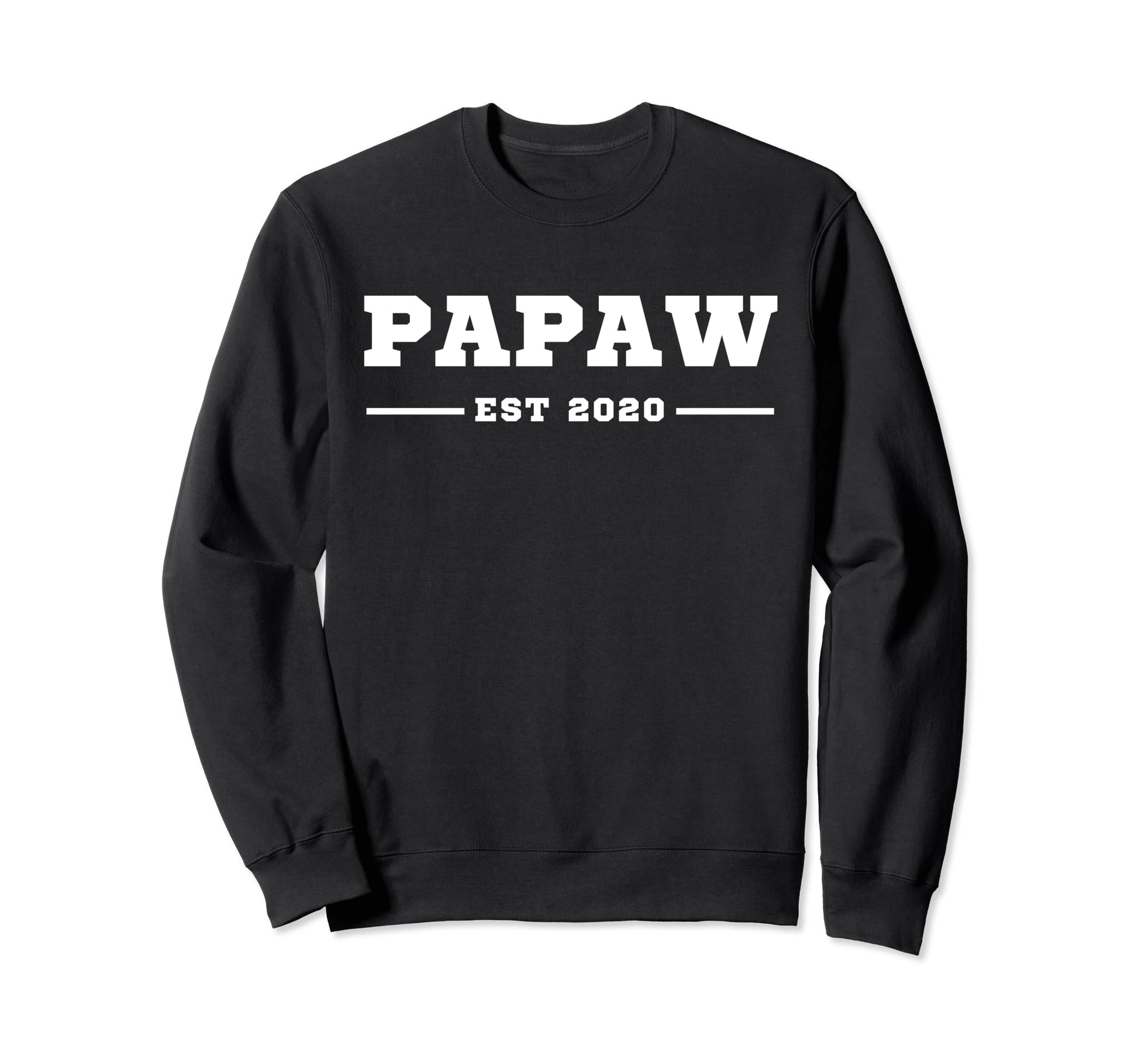 Funny Grandpa Soon To Be Papaw Sweatshirt - Minimalist Print for Adults - T-Shirt, Sweatshirt, Hoodie