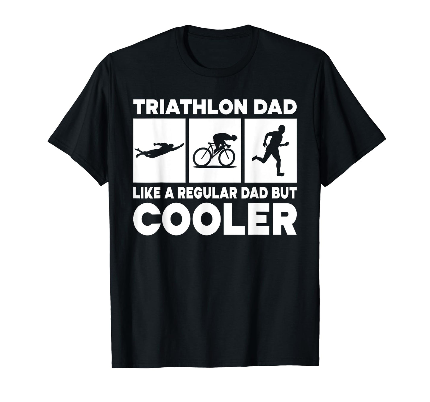 Funny Triathlon Dad Swim Bike Run T-Shirt - Streetwear Style for Adults - T-Shirt, Sweatshirt, Hoodie