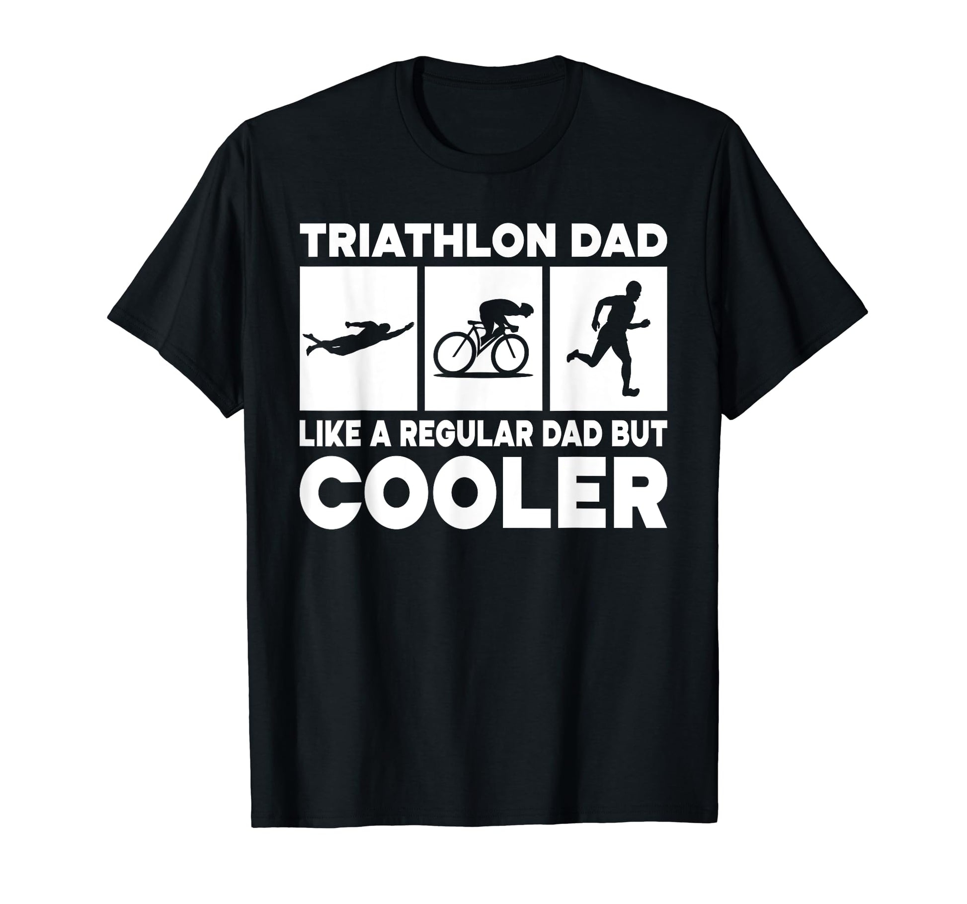 Funny Triathlon Dad Swim Bike Run T-Shirt - Streetwear Style for Adults - T-Shirt, Sweatshirt, Hoodie