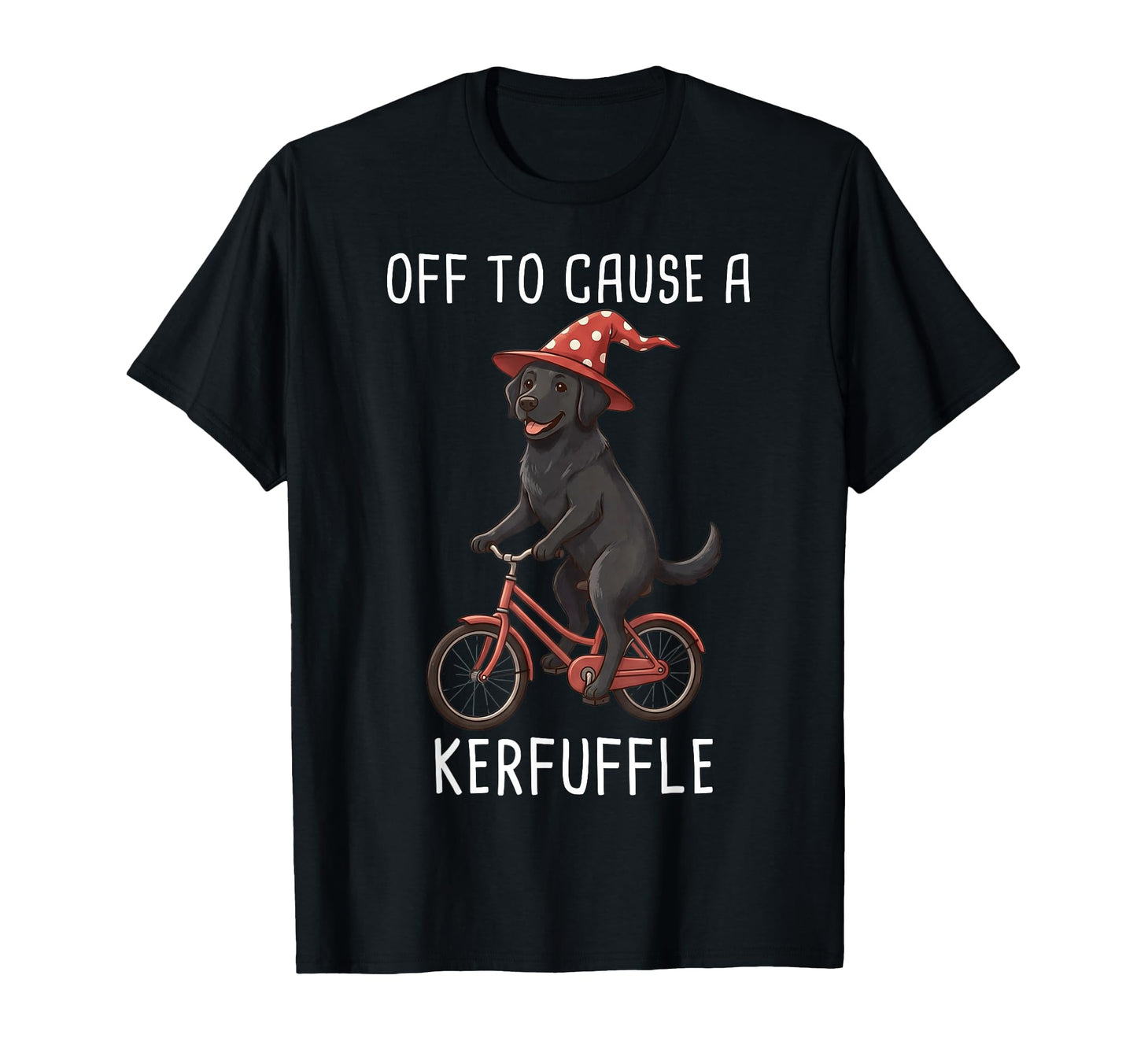 Off To Cause Kerfuffle Labrador Funny T-Shirt - Minimalist Print Men Women - T-Shirt, Sweatshirt, Hoodie