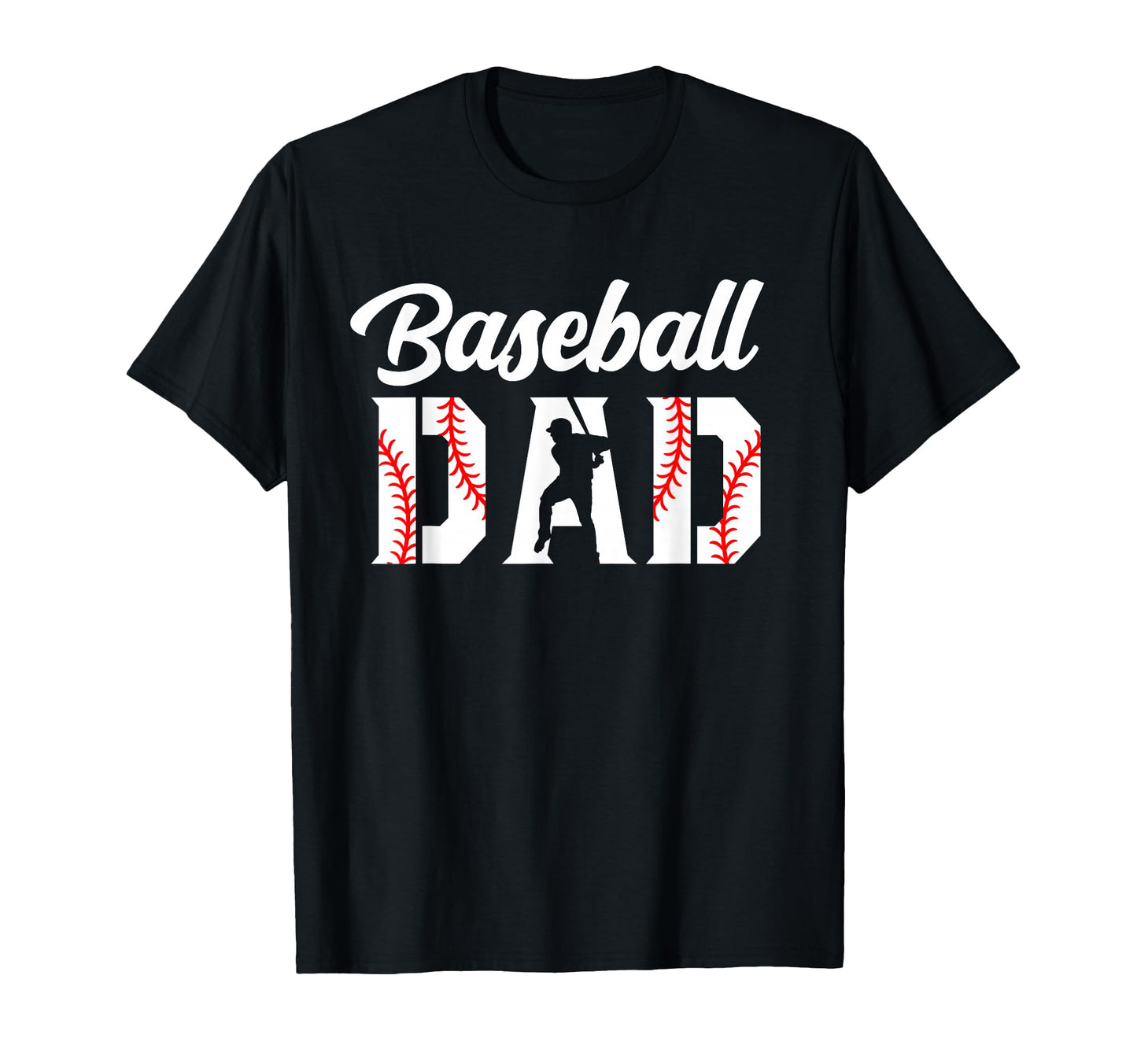 Baseball Dad Dad Baseball T-Shirt - Fun Novelty Design Men Women - T-Shirt, Sweatshirt, Hoodie