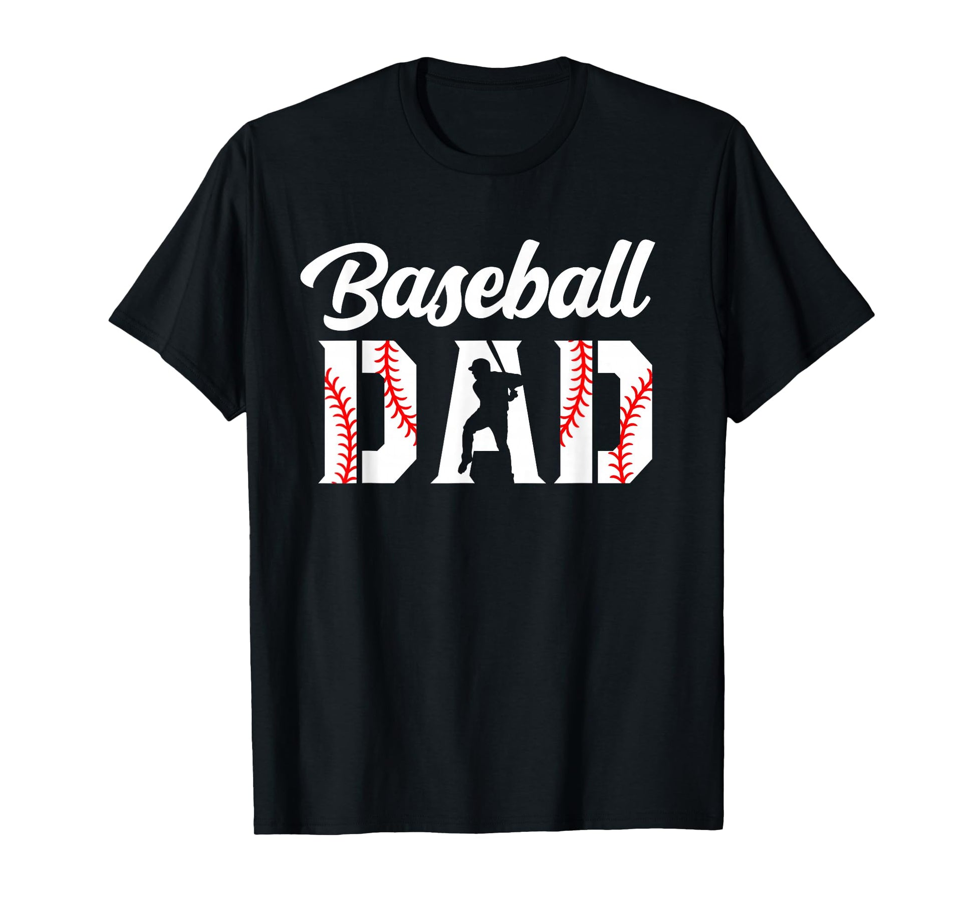 Baseball Dad Dad Baseball T-Shirt - Fun Novelty Design Men Women - T-Shirt, Sweatshirt, Hoodie