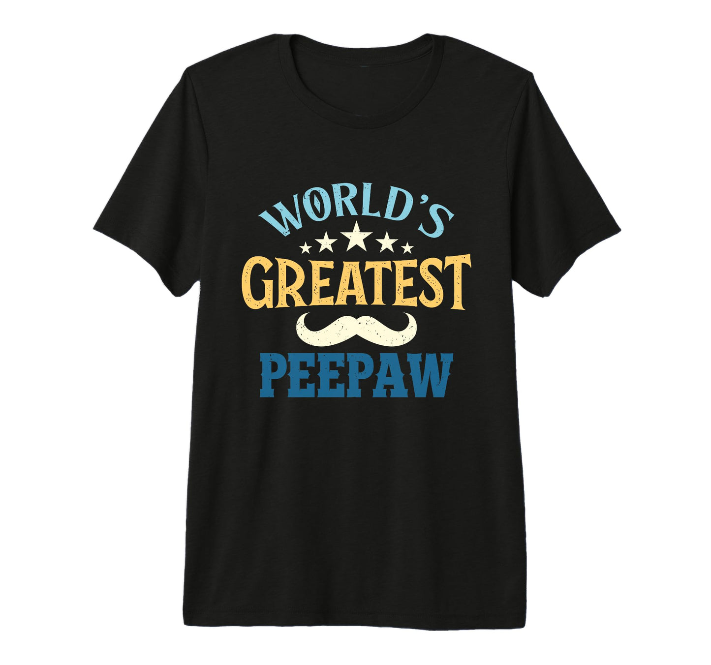 Mens Worlds Greatest Peepaw Gifts Fathers T-Shirt - Unique Graphic Unisex - T-Shirt, Sweatshirt, Hoodie