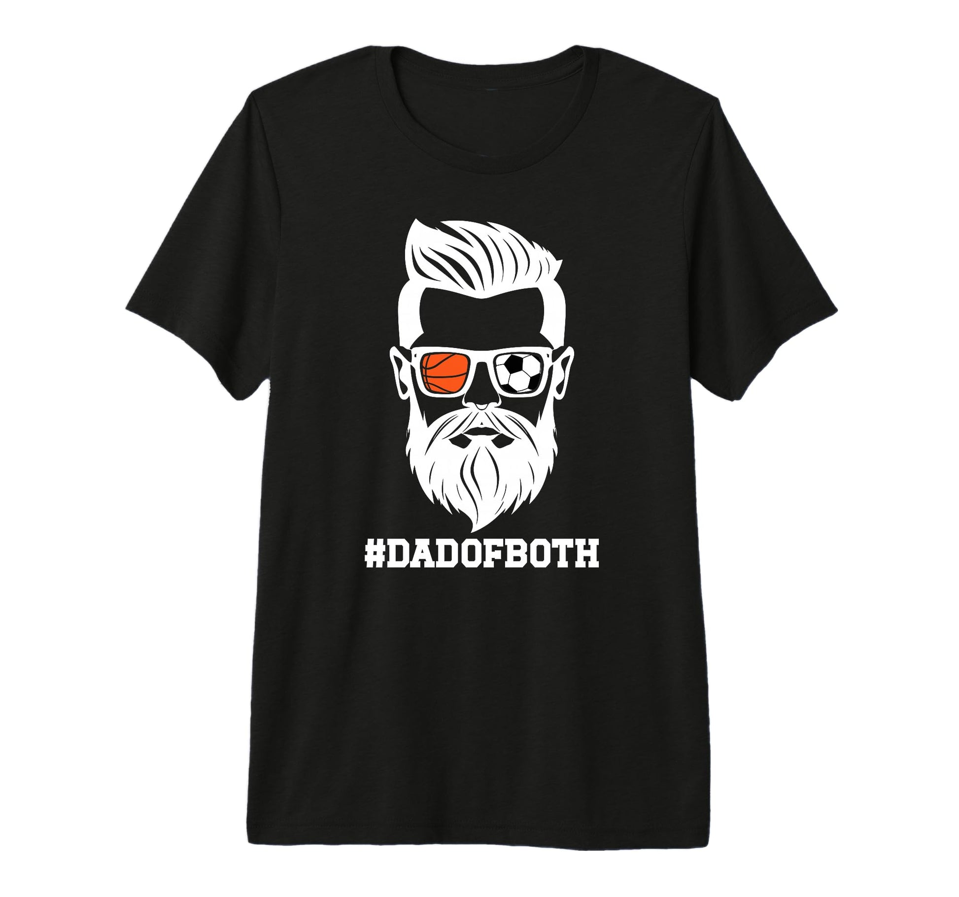 Mens Dad Both Soccer Basketball Dad T-Shirt - Fun Novelty Design Unisex - T-Shirt, Sweatshirt, Hoodie