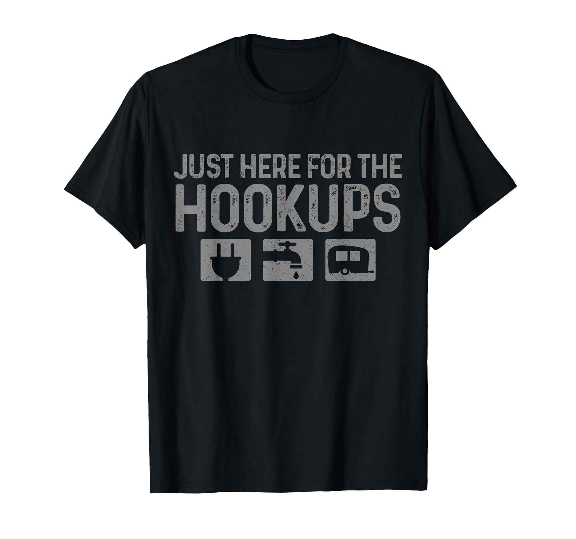 Camping Rv Caravan Motorhome Just Here T-Shirt - Graphic Print Men Women - T-Shirt, Sweatshirt, Hoodie