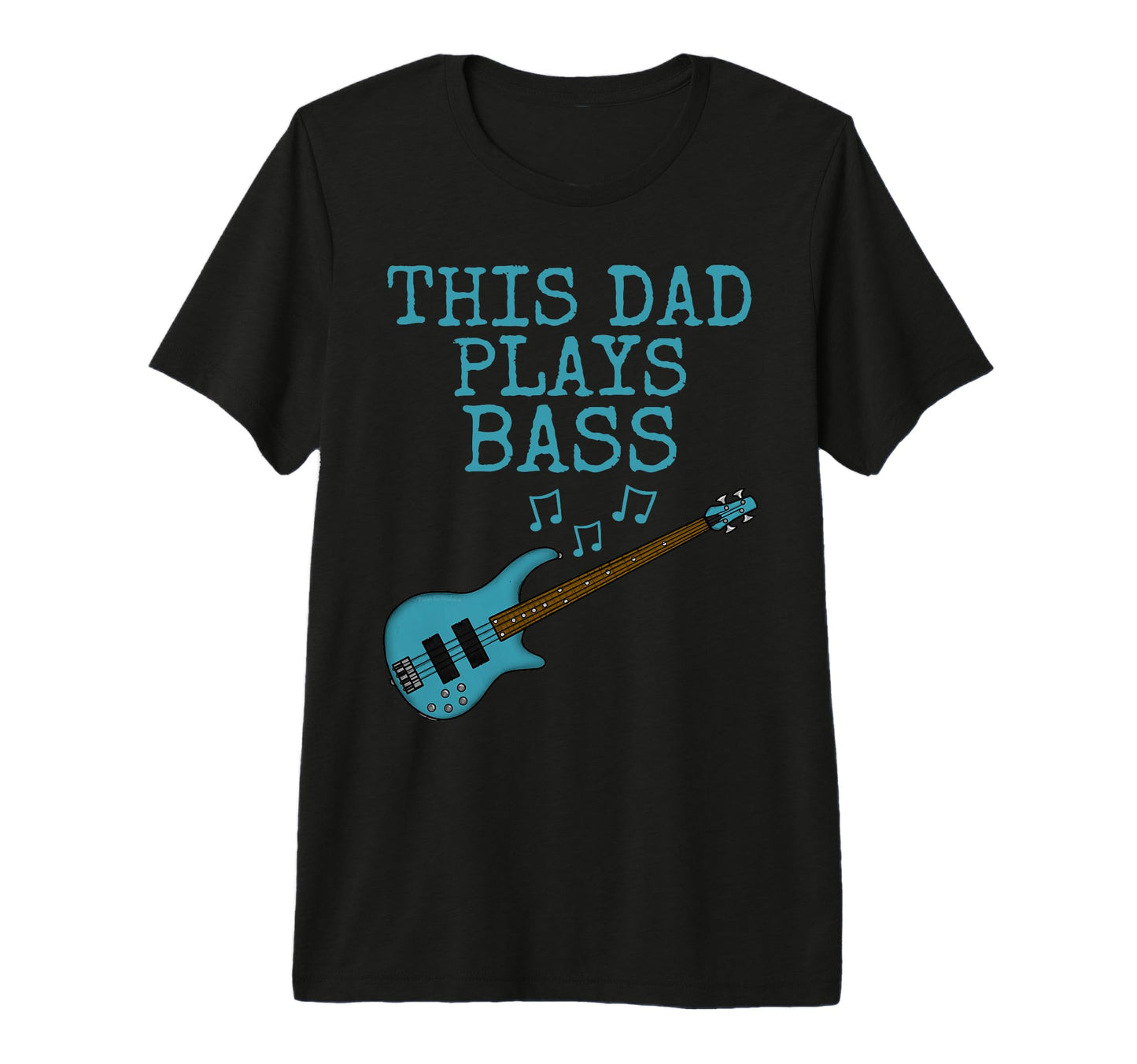 Mens This Dad Plays Bass Bassist T-Shirt - Aesthetic Graphic Men Women - T-Shirt, Sweatshirt, Hoodie