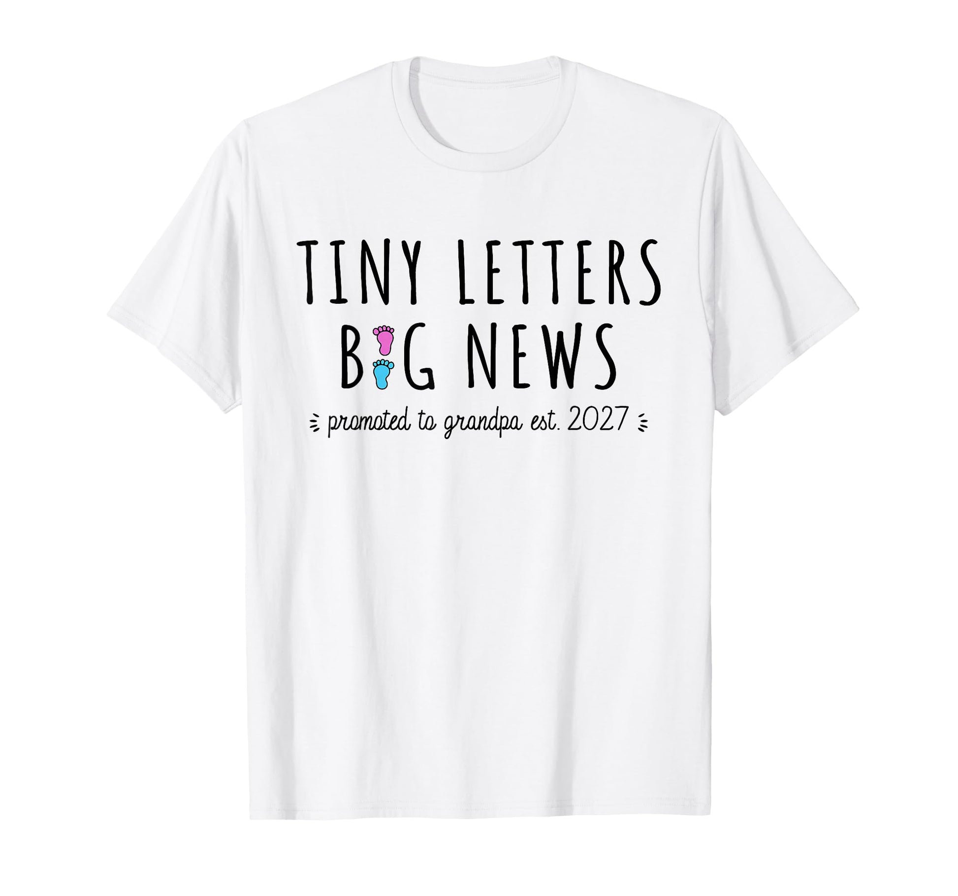 1St Time Grandpa Announcement Promoted T-Shirt - Fun Novelty Design Unisex - T-Shirt, Sweatshirt, Hoodie