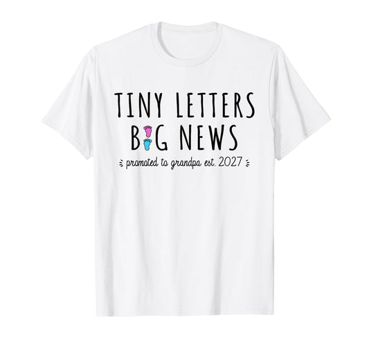 1St Time Grandpa Announcement Promoted T-Shirt - Fun Novelty Design Unisex - T-Shirt, Sweatshirt, Hoodie
