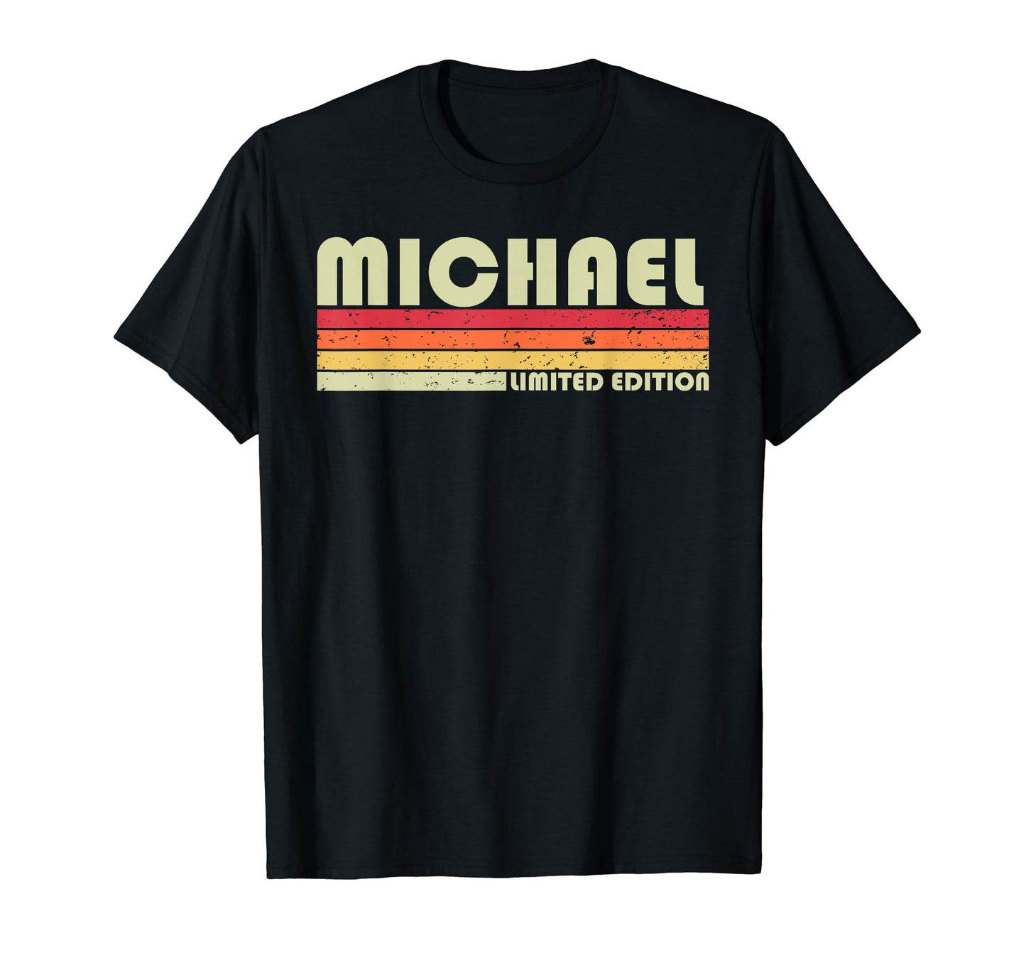 Michael Gift Name Personalized Funny T-Shirt - Streetwear Style Men Women - T-Shirt, Sweatshirt, Hoodie