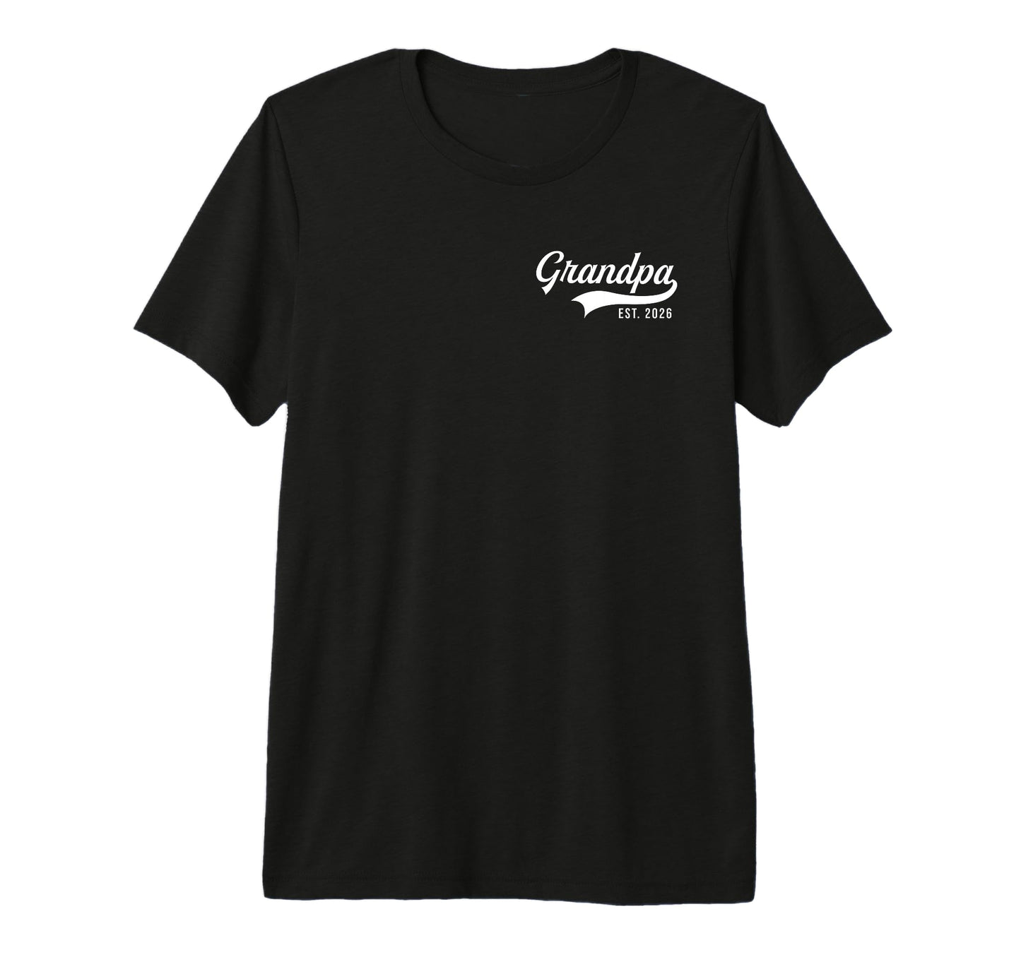 Grandpa Est 2026 Promoted To Grandpa 2026 T-Shirt - Novelty Apparel Unisex - T-Shirt, Sweatshirt, Hoodie