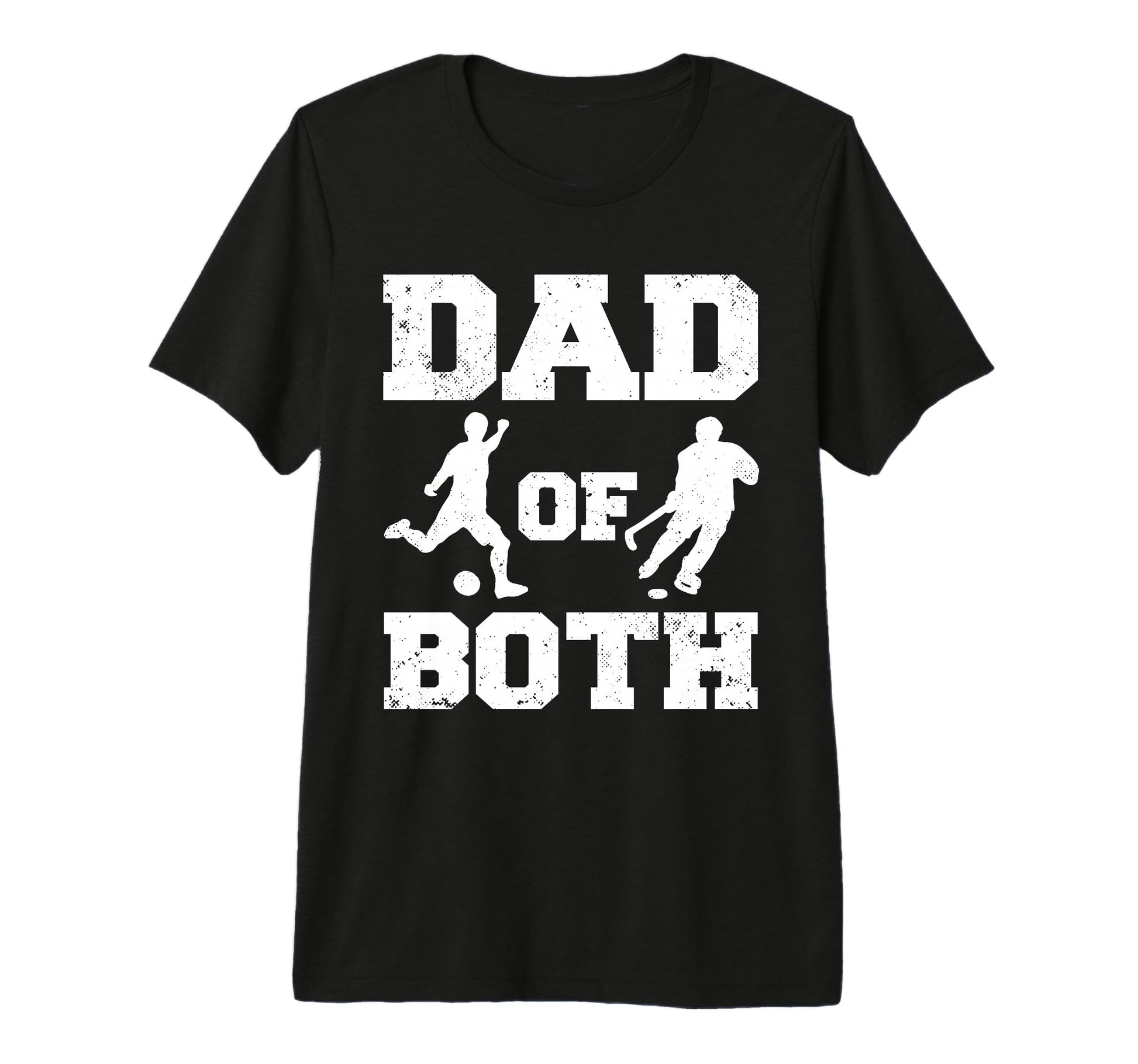 Mens Dad Both Funny Football Hockey T-Shirt - Streetwear Style for Adults - T-Shirt, Sweatshirt, Hoodie