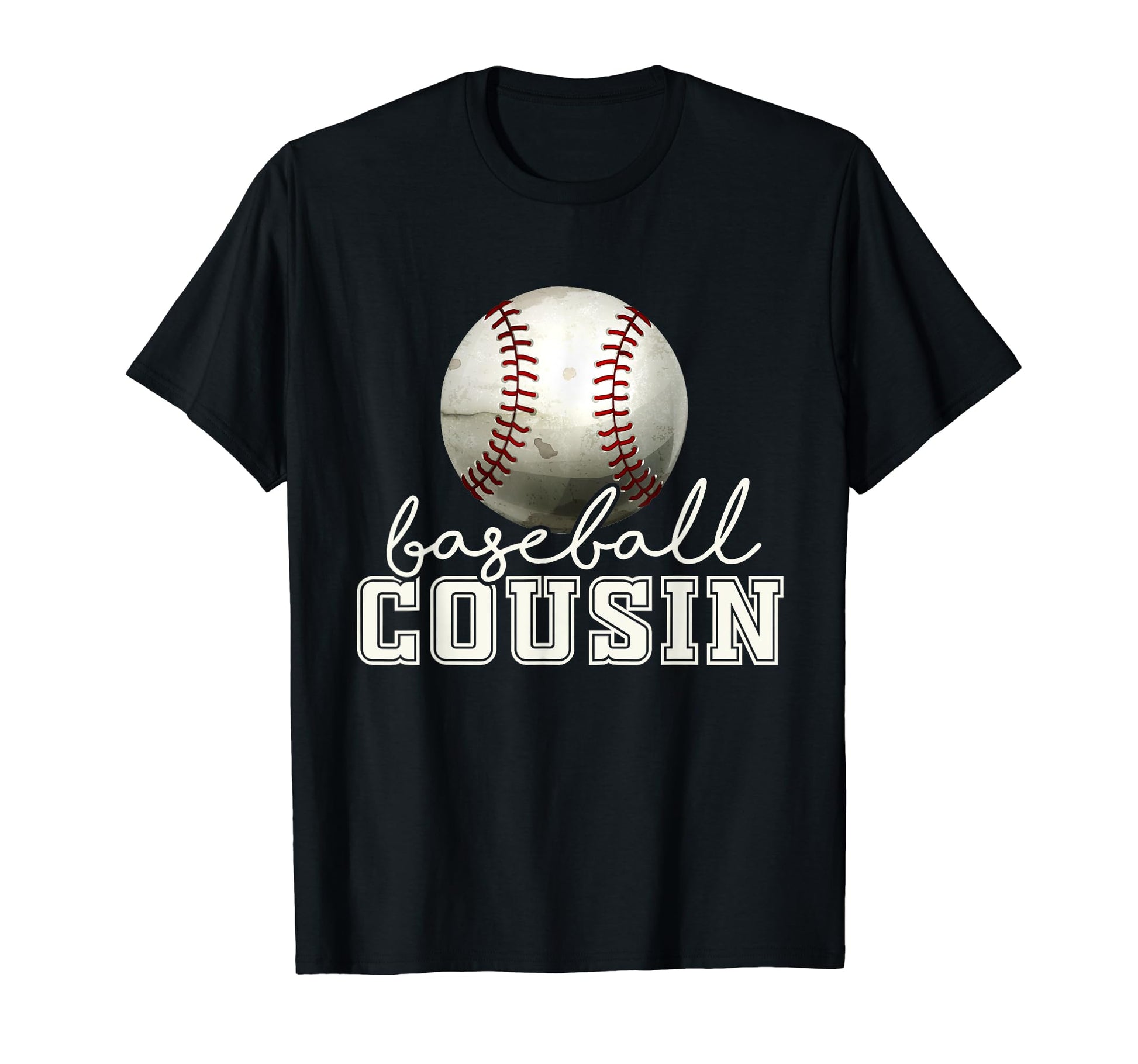 Baseball Cousin Funny T-Shirt - Trendy Graphic Men Women - T-Shirt, Sweatshirt, Hoodie