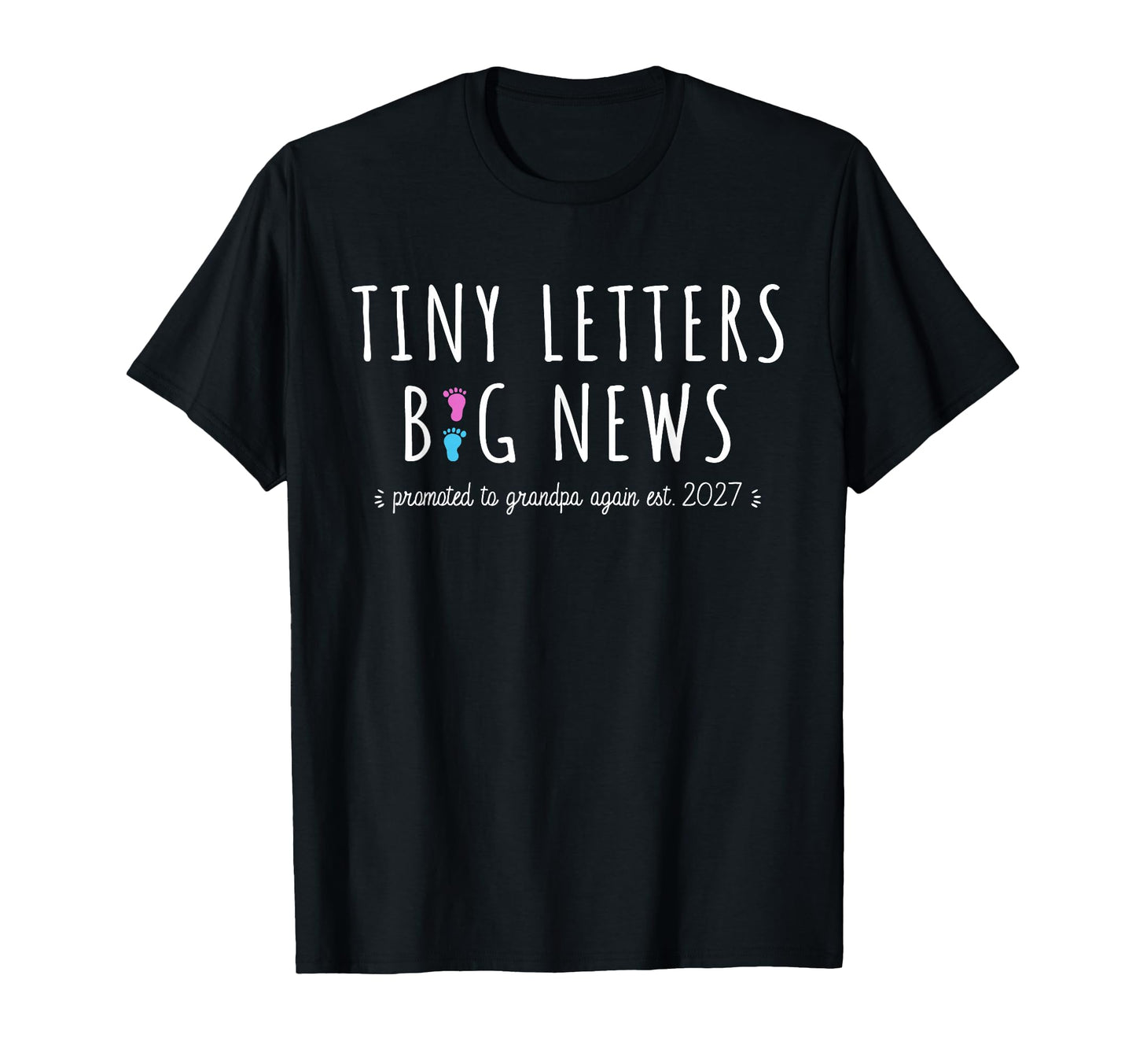 2Nd Time Grandpa Announcement Promoted To T-Shirt - Graphic Print Unisex - T-Shirt, Sweatshirt, Hoodie